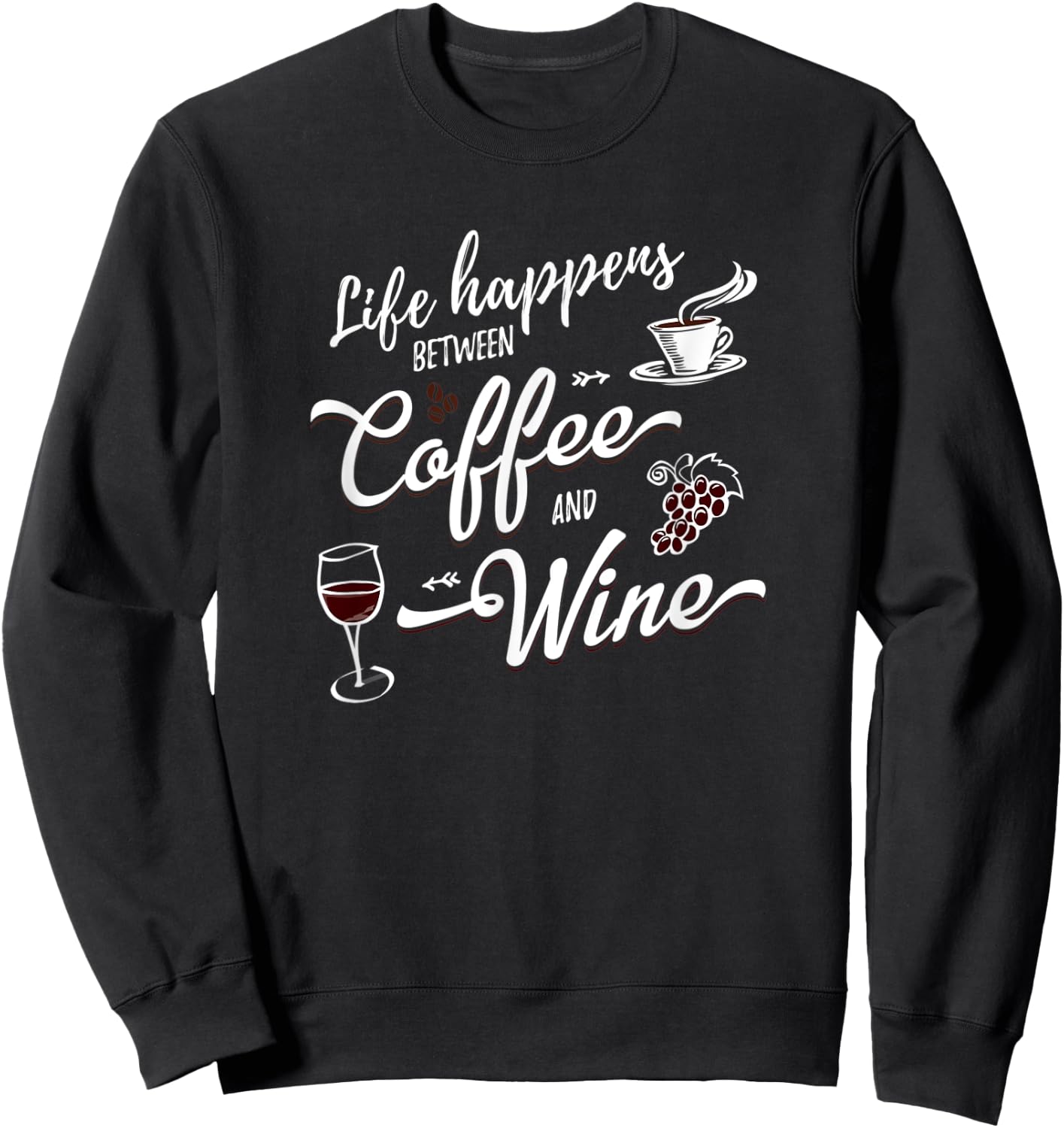 Funny Wine & Coffee Shirts With Saying Women Plus Men Sweatshirt - Sweatshirt | Black