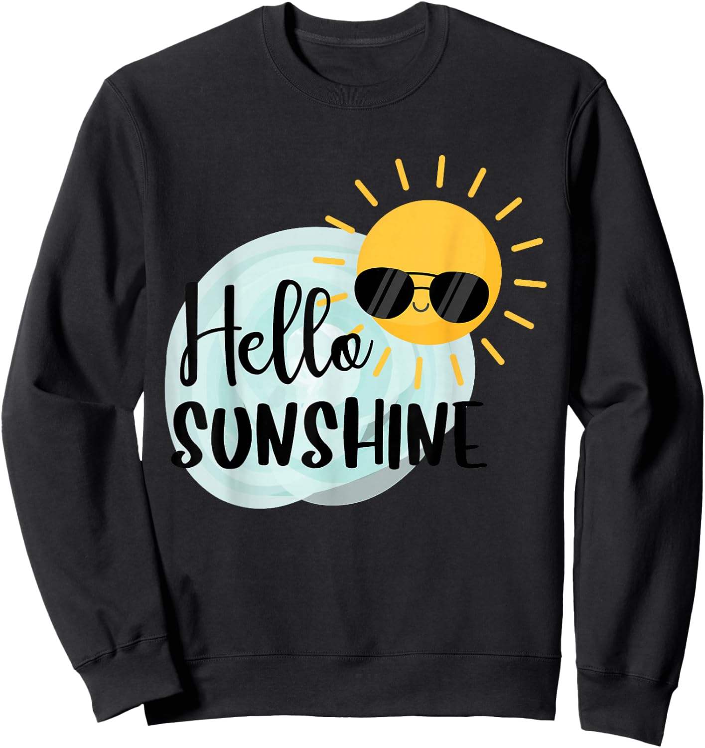 Hello Sunshine Cool Sun Sweatshirt - Sweatshirt | Black