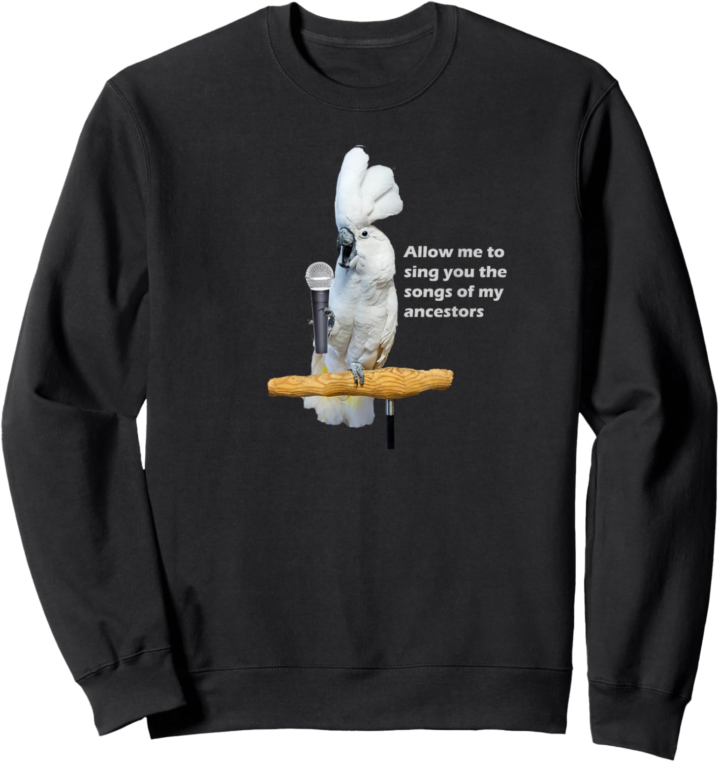 Singing Umbrella Cockatoo Sweatshirt - Sweatshirt | Black