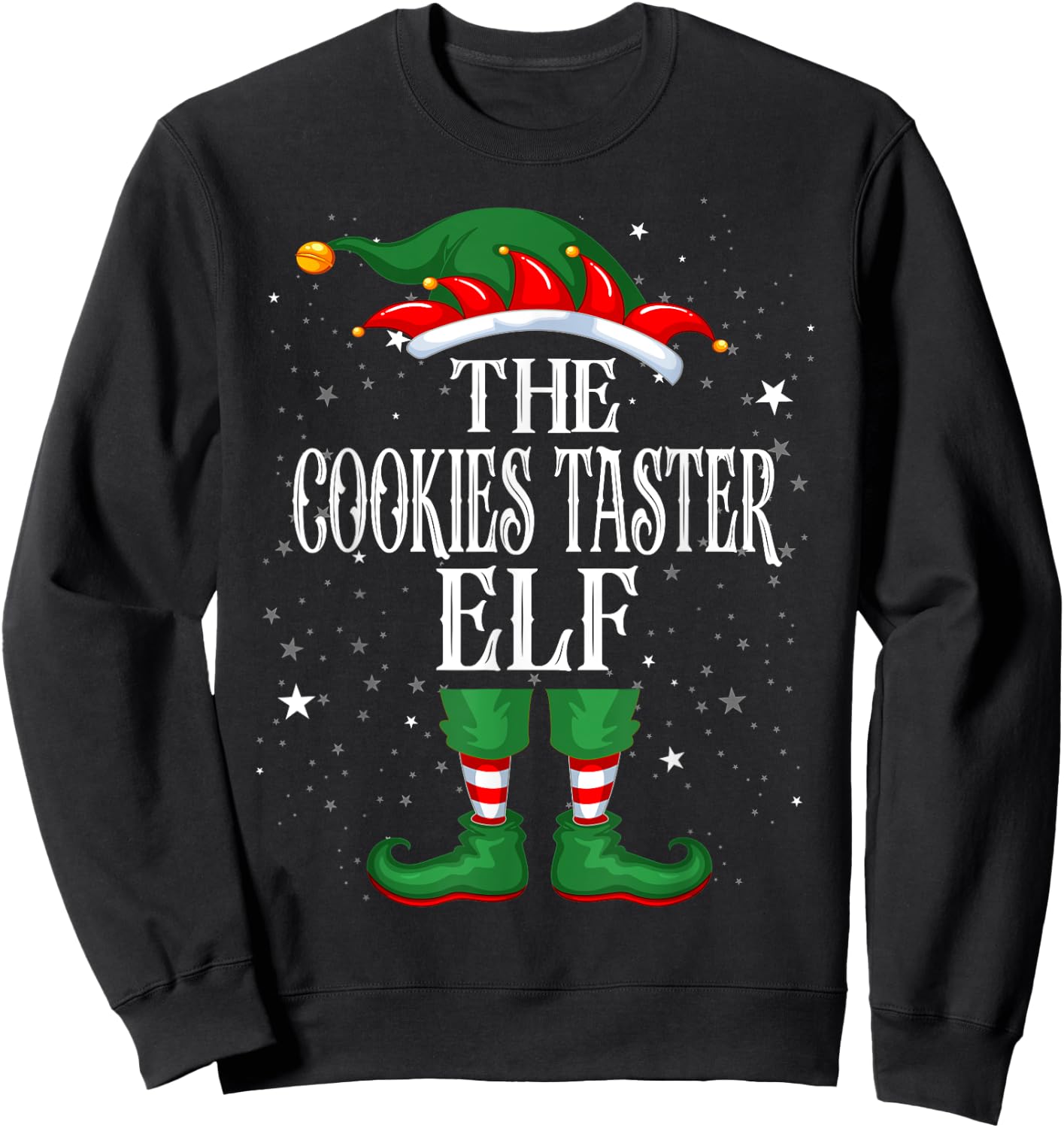 Christmas Elf Matching Family Group Funny Cookies Taster Elf Sweatshirt - Sweatshirt | Black