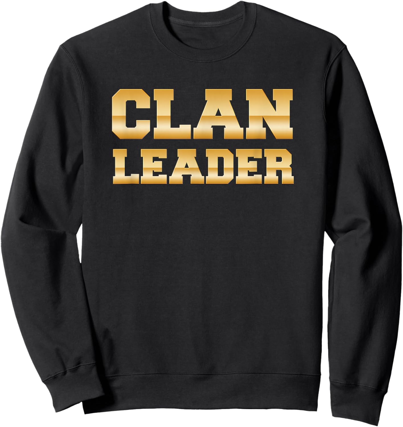 Clan Leader - Clash on Shirts Sweatshirt - Sweatshirt | Black