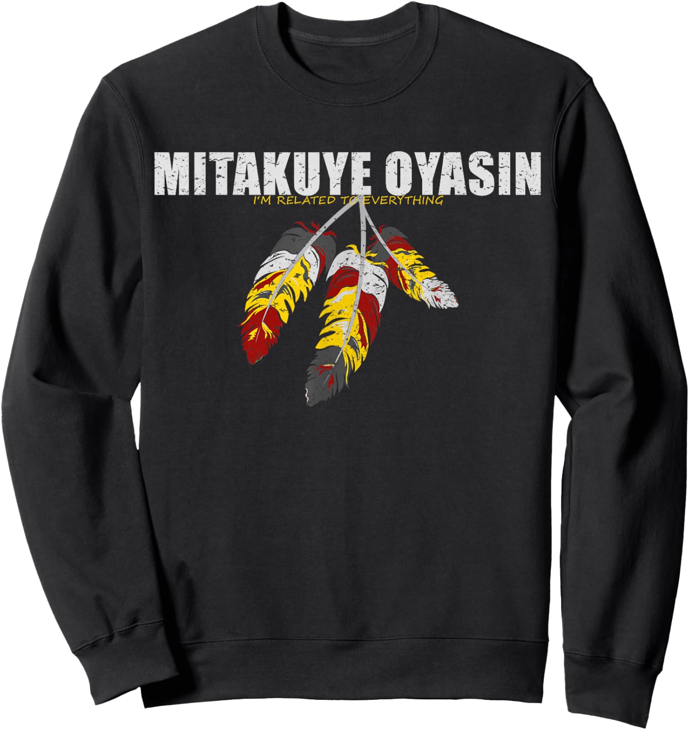 Native American Pride I Lakota Tribe Teton Sioux Nation Sweatshirt - Sweatshirt | Black