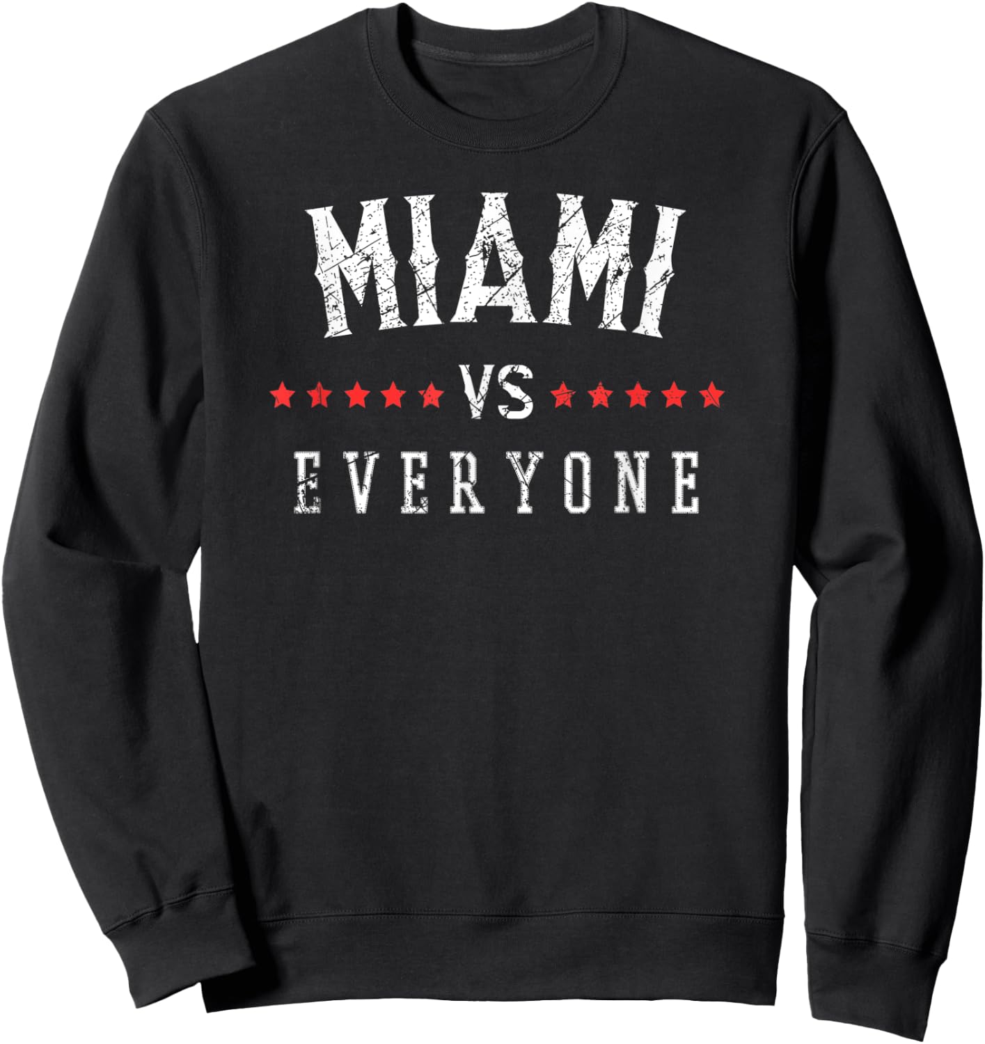 Vintage Miami VS Everyone - All Sport Best Miami Sweatshirt - Sweatshirt | Black