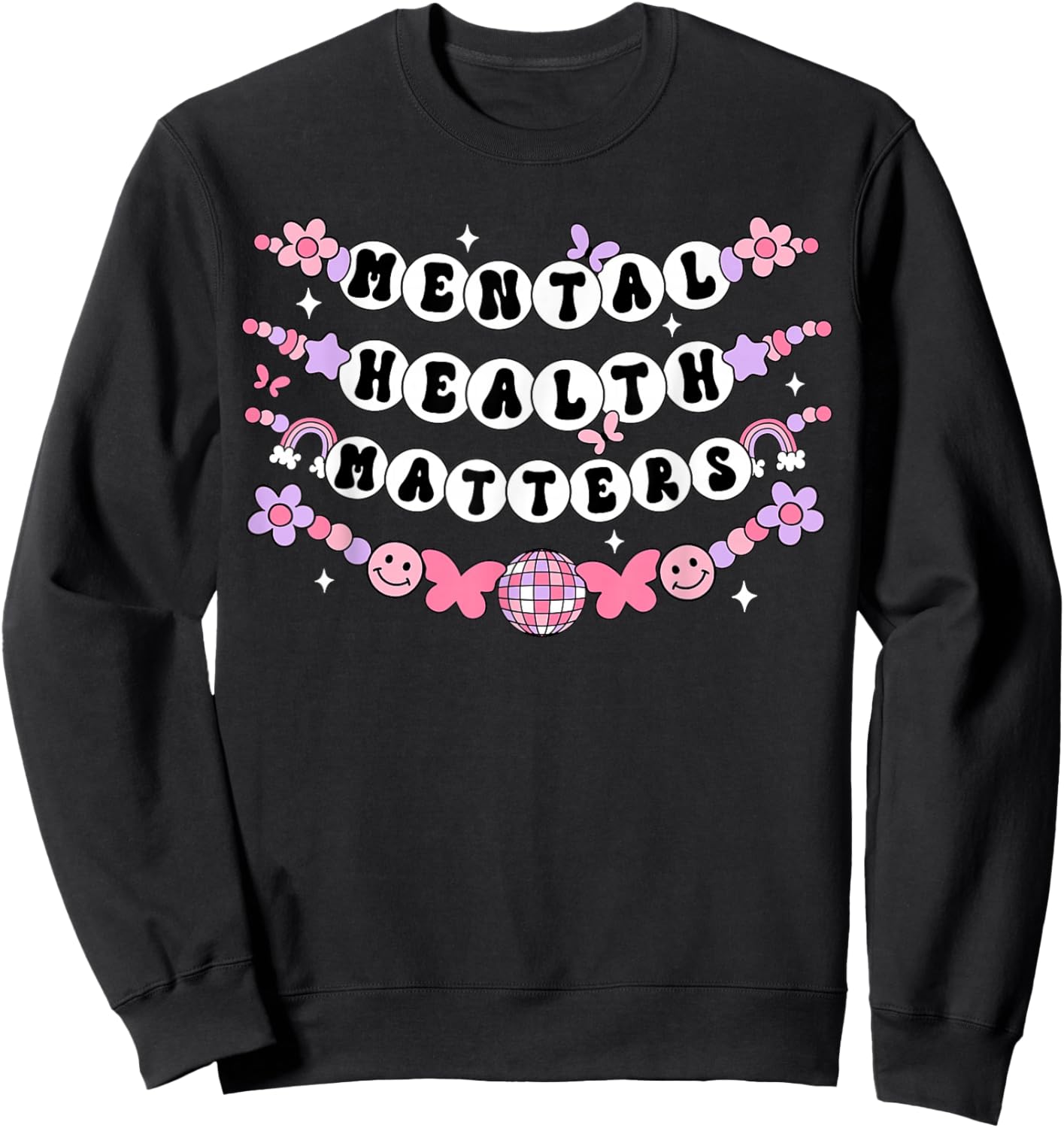 Mental Health Matters Groovy Friendship Bracelet Self Love Sweatshirt - Sweatshirt | Black