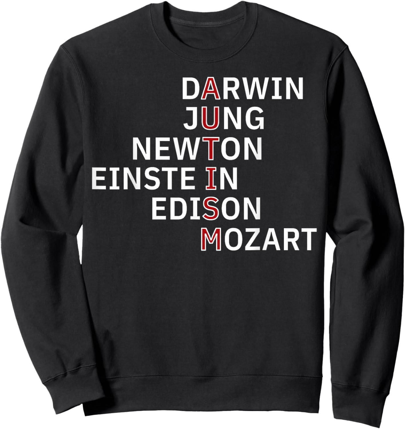 Autism Darwin Jung Newton Einste In Edison Mozart Sweatshirt - Sweatshirt | Black