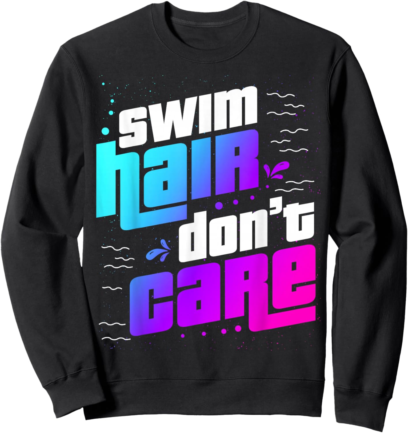 Swim Hair Don't Care Swim Hair Sweatshirt - Sweatshirt | Black