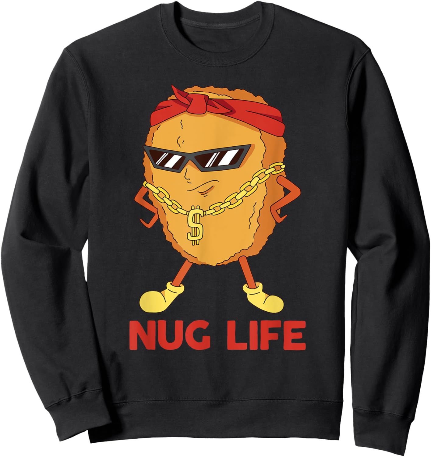 Funny Nugget Shirt Nug Life Of The Chicken Nugget Sweatshirt - Sweatshirt | Black