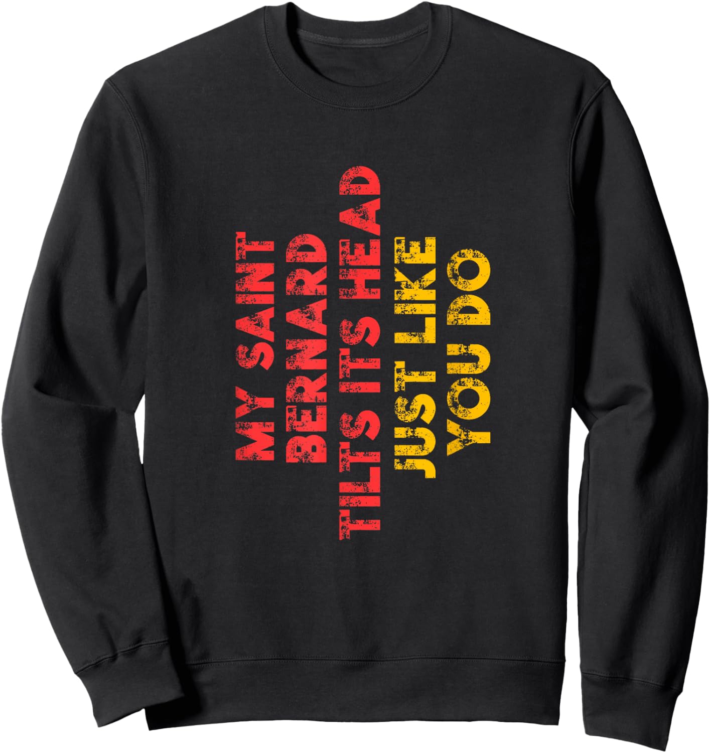 Saint Bernard Mom Dad Funny Dog Lover Owner Gift Women Men Sweatshirt - Sweatshirt | Black