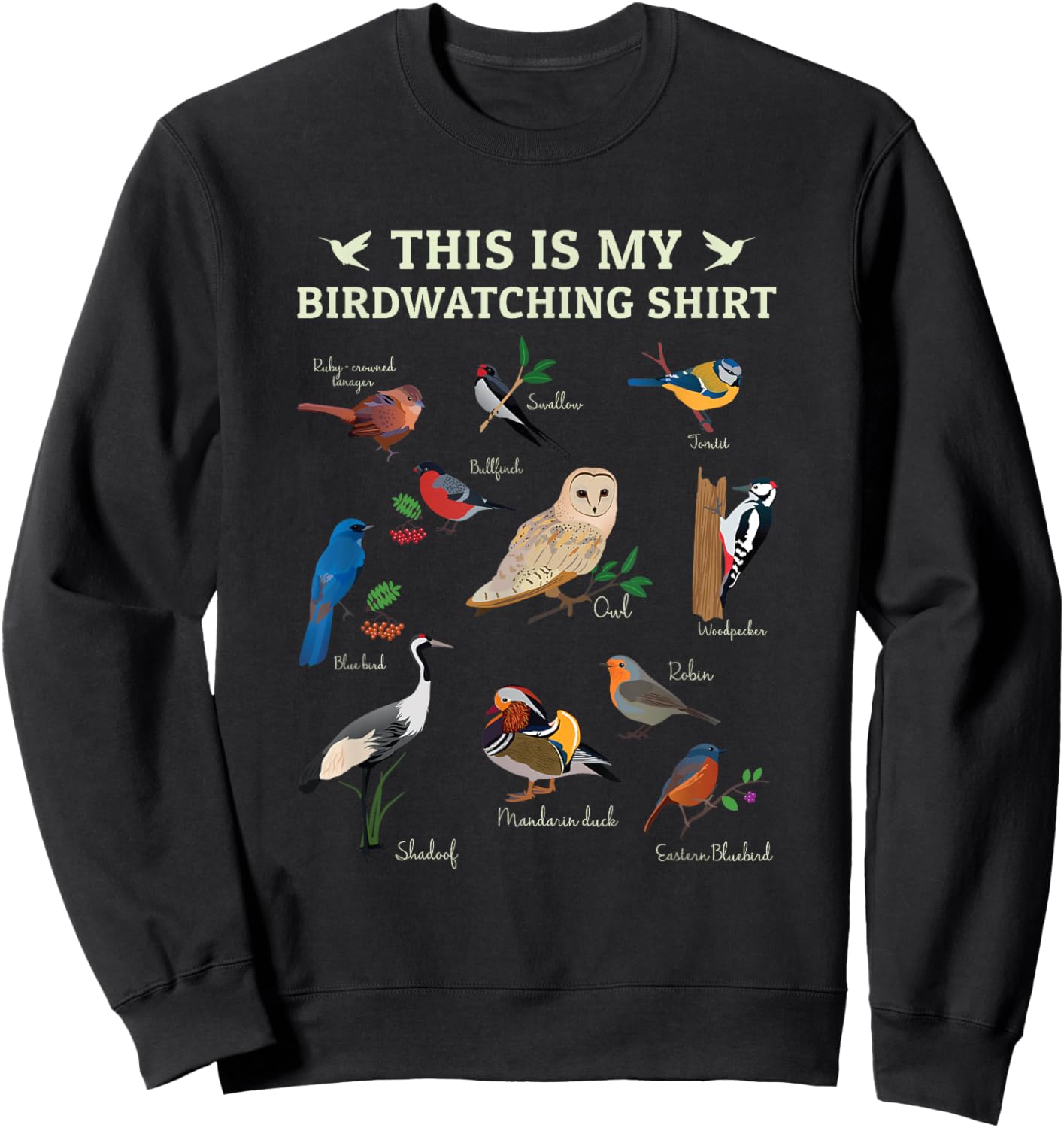 Cool Bird Lover Birdwatching Present Birdwatcher Birder Gift Sweatshirt - Sweatshirt | Black