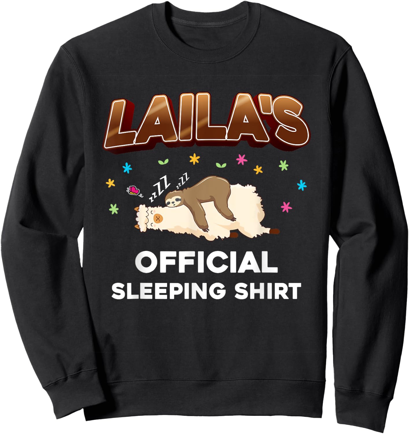 Personalized Laila Birthday First Name Laila Sweatshirt - Sweatshirt | Black