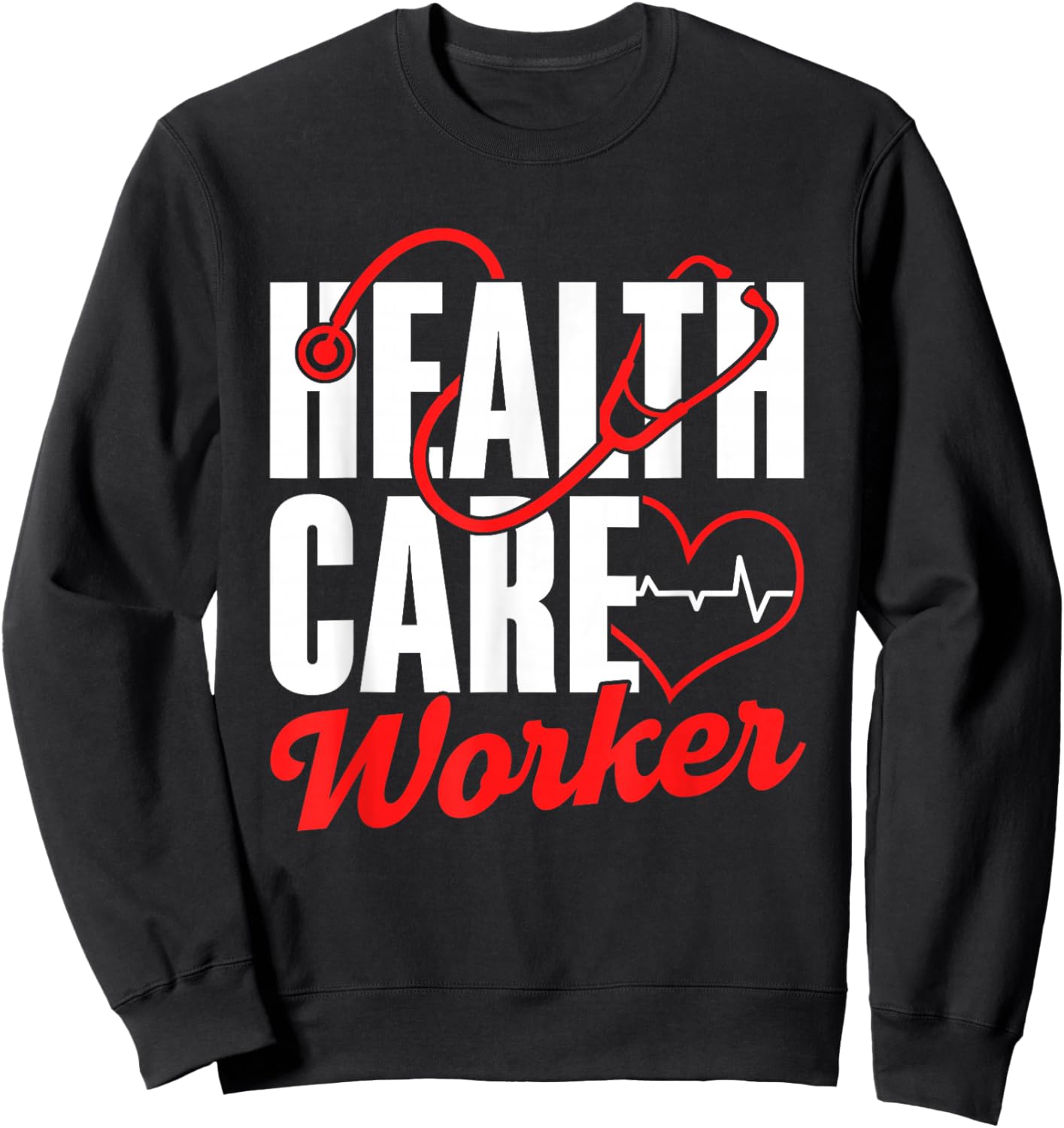 Health Workers Right System Free Health Care Sweatshirt - Sweatshirt | Black
