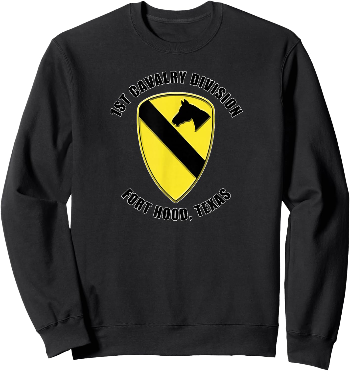 1st Cavalry Division Fort Hood Texas Emblem Veteran Gift Sweatshirt - Sweatshirt | Black