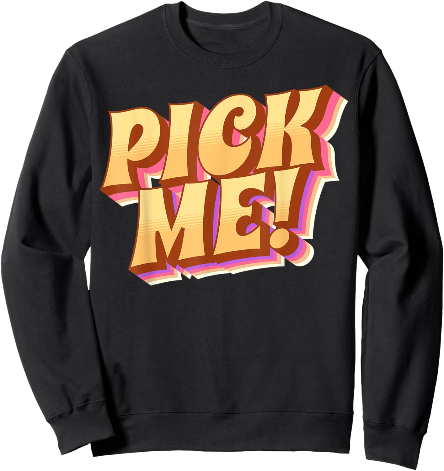 Pick me! Sweatshirt - Sweatshirt | Black