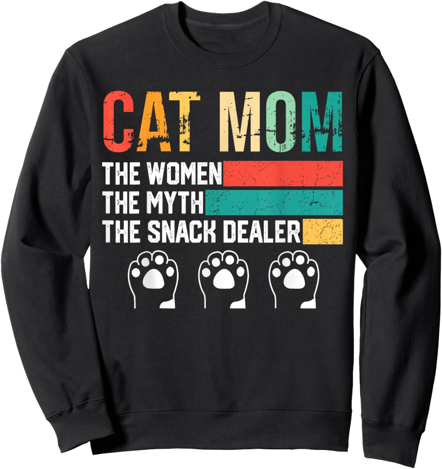 Vintage Cat Mom The Women The Myth Snack Dealer Mother's Day Sweatshirt - Sweatshirt | Black