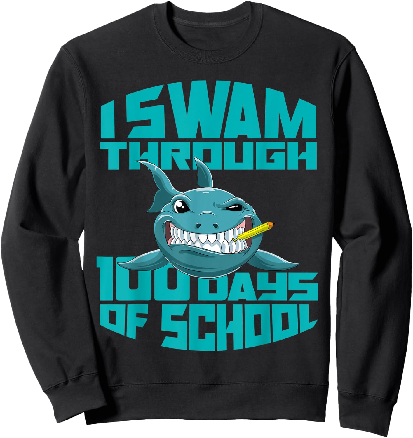 Cool Shark I Swam Through 100 Days of School Boys Sweatshirt - Sweatshirt | Black