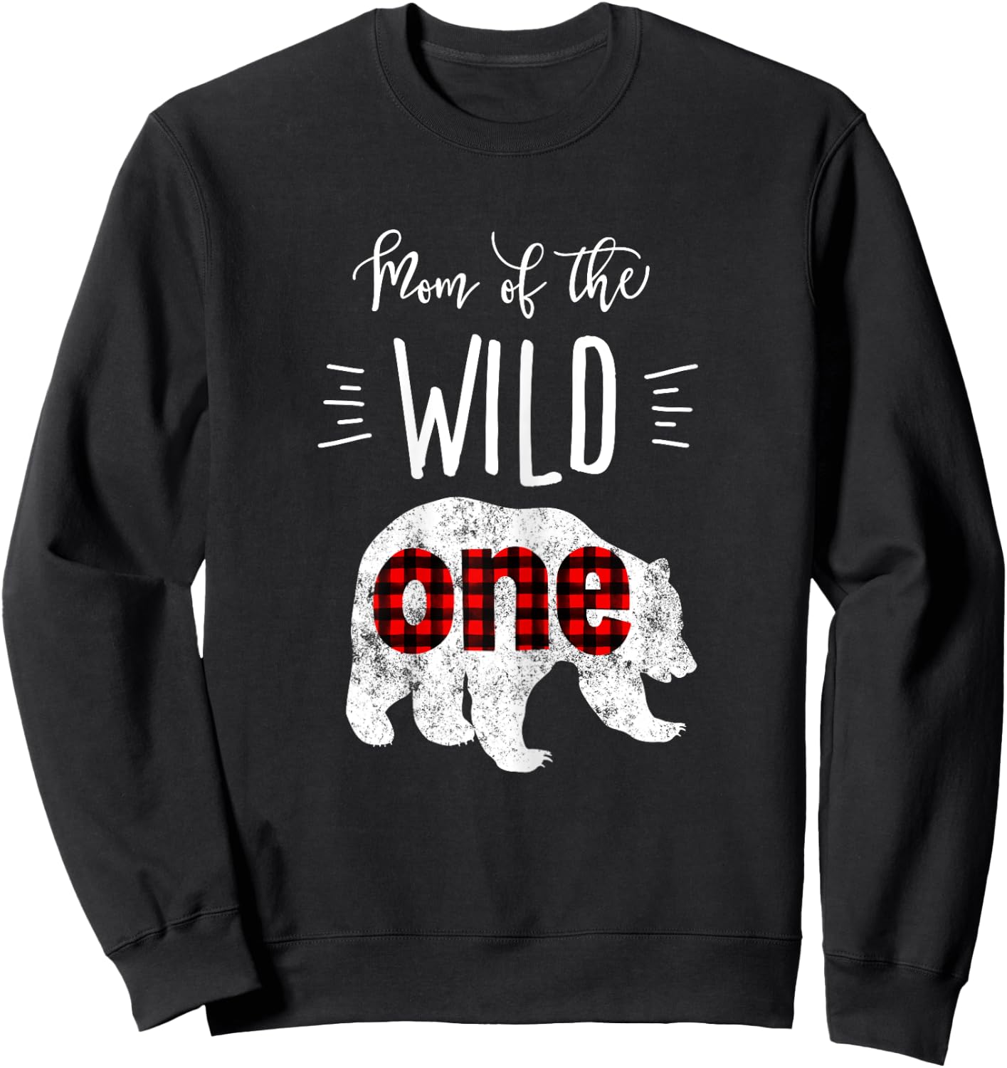 Mom of the Wild One Shirt Bear Lumberjack 1st Birthday Sweatshirt - Sweatshirt | Black