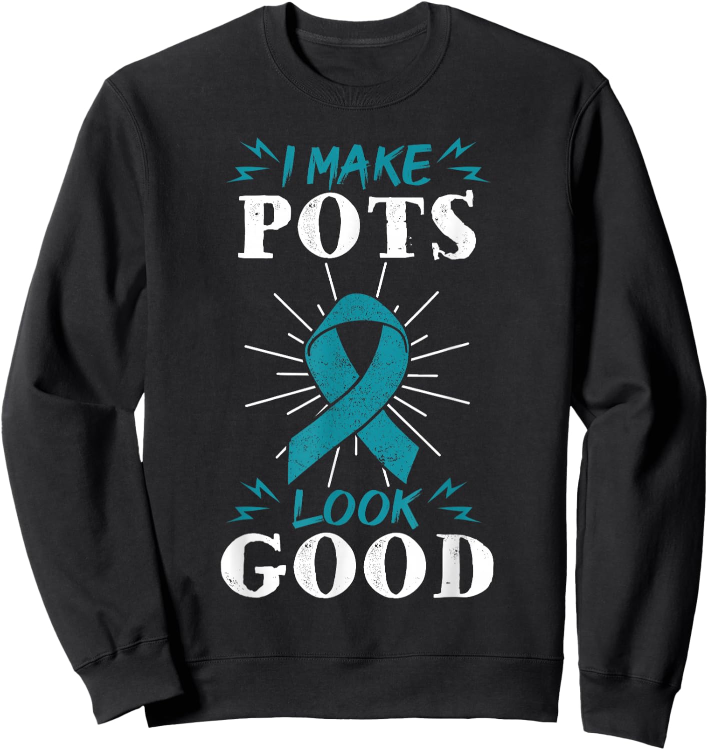 POTS Awareness Dysautonomia Cardiologists Turquoise Ribbon Sweatshirt - Sweatshirt | Black
