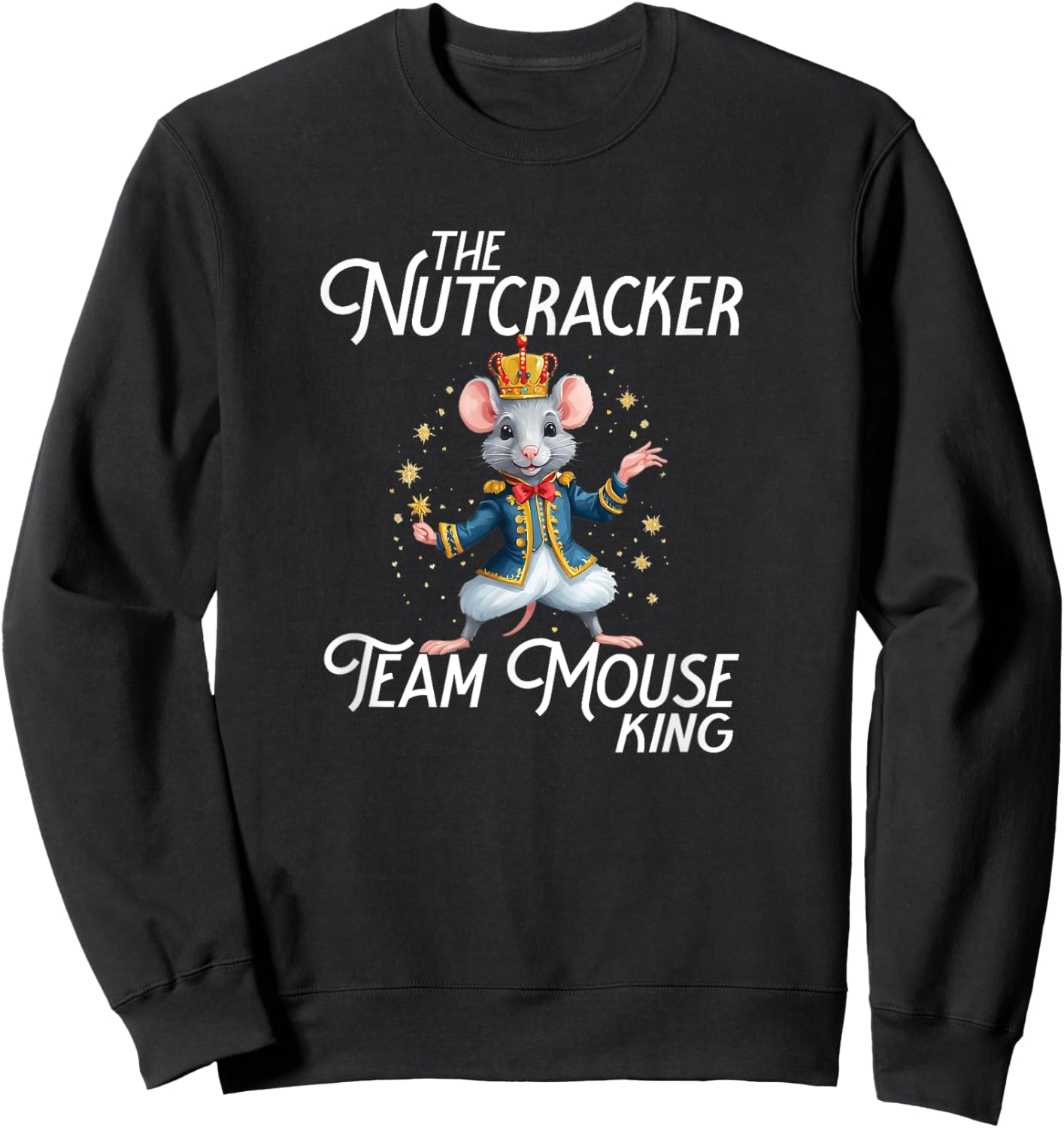 The Nutcracker Rat King Pajamas Team Rat King Sweatshirt - Sweatshirt | Black