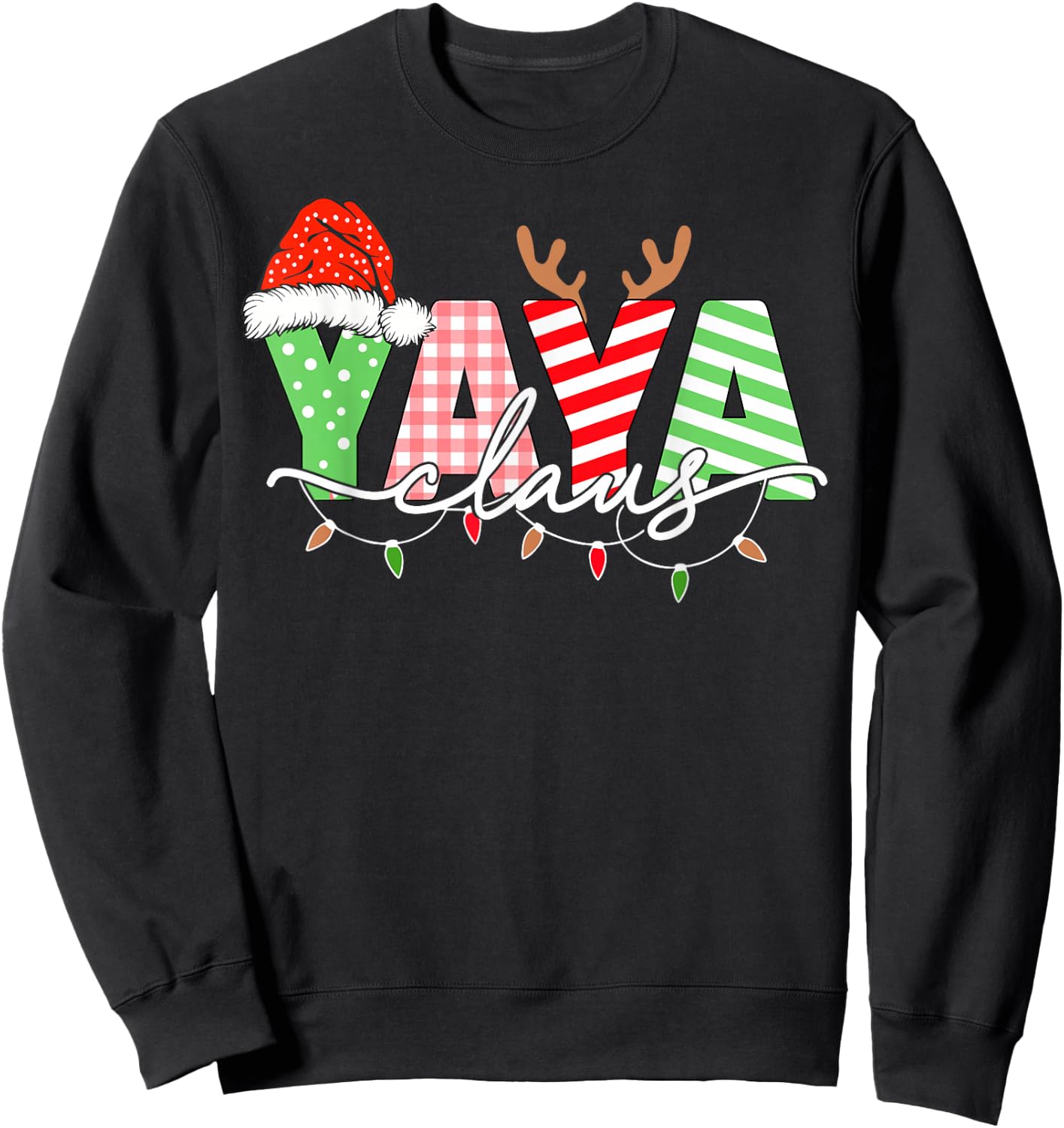 Yaya Claus Christmas Lights Santa Hat Family Matching Sweatshirt - Sweatshirt | Black