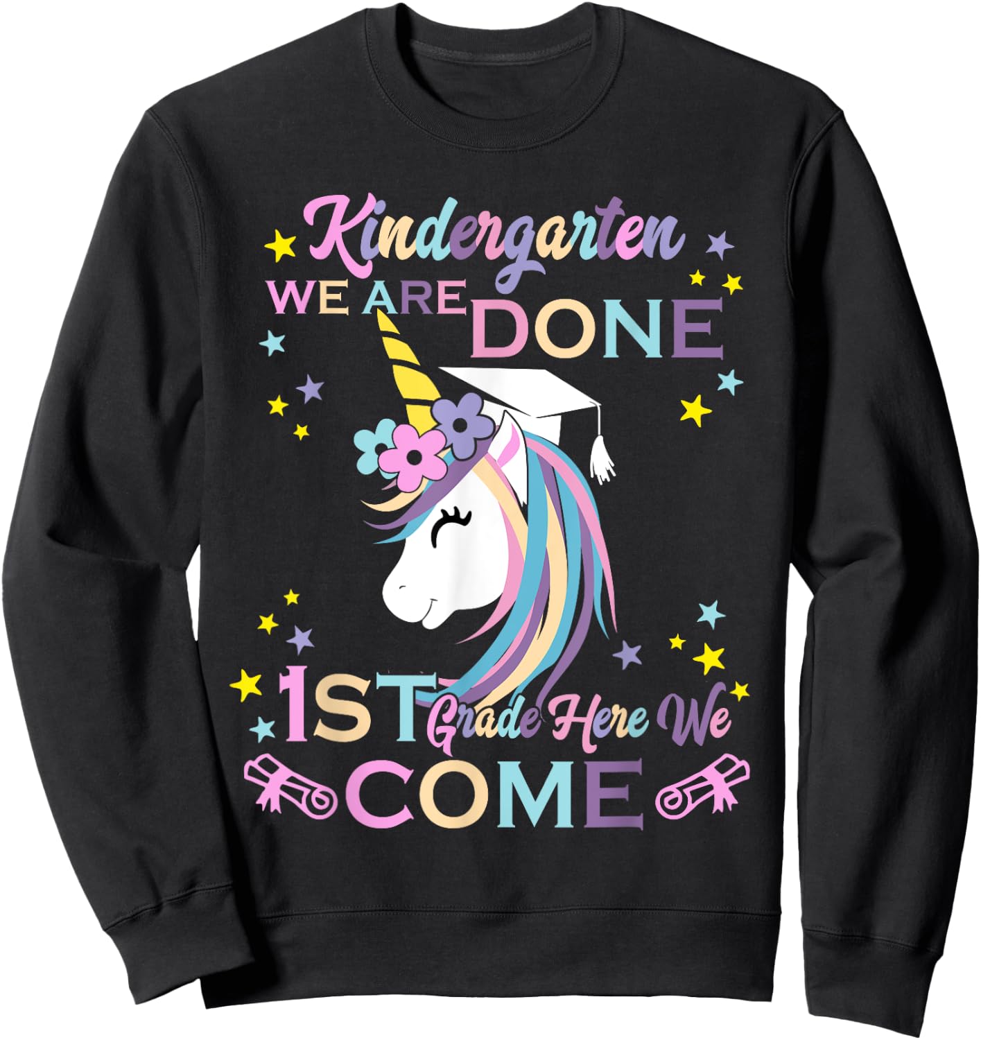 Kindergarten Graduation Magical Unicorn Sweatshirt - Sweatshirt | Black