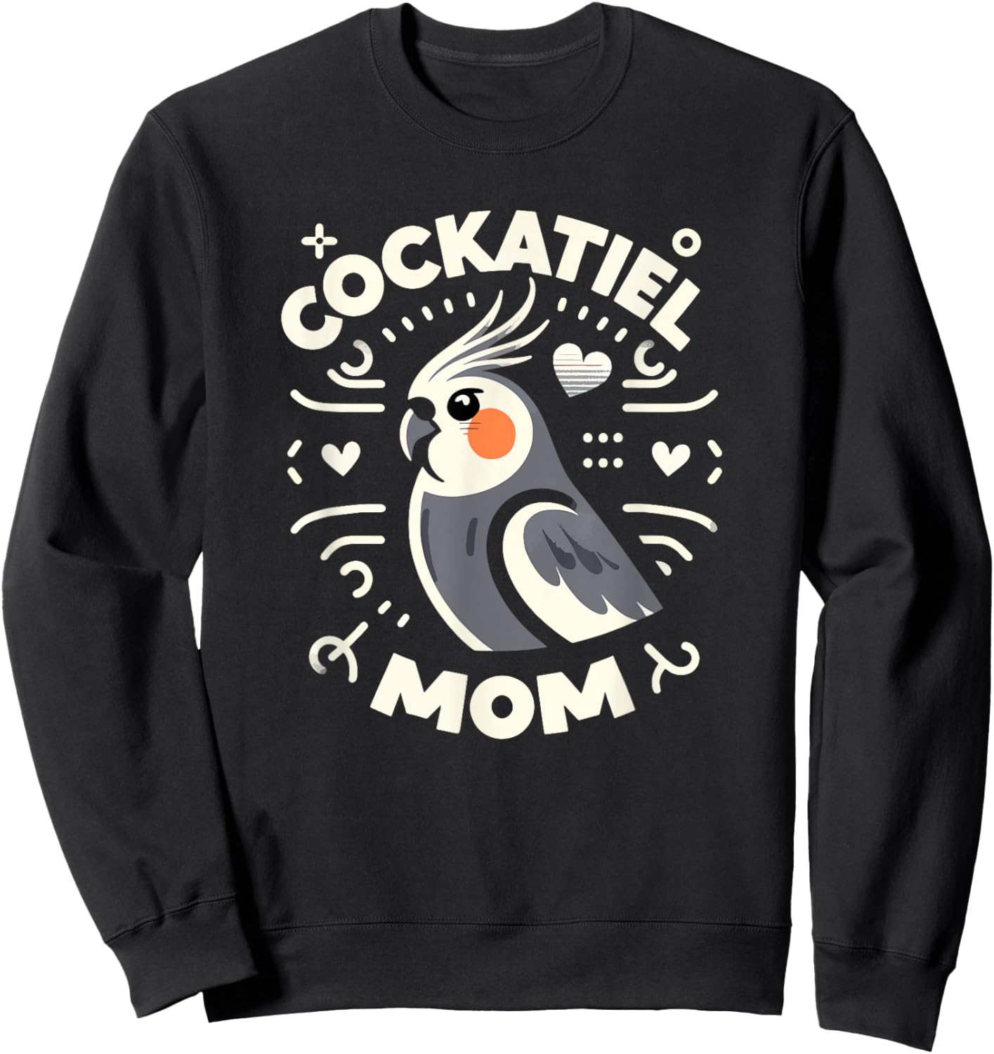 Cockatiel Mom Funny Birdwatching Birdwatcher Bird Lover Cute Sweatshirt - Sweatshirt | Black