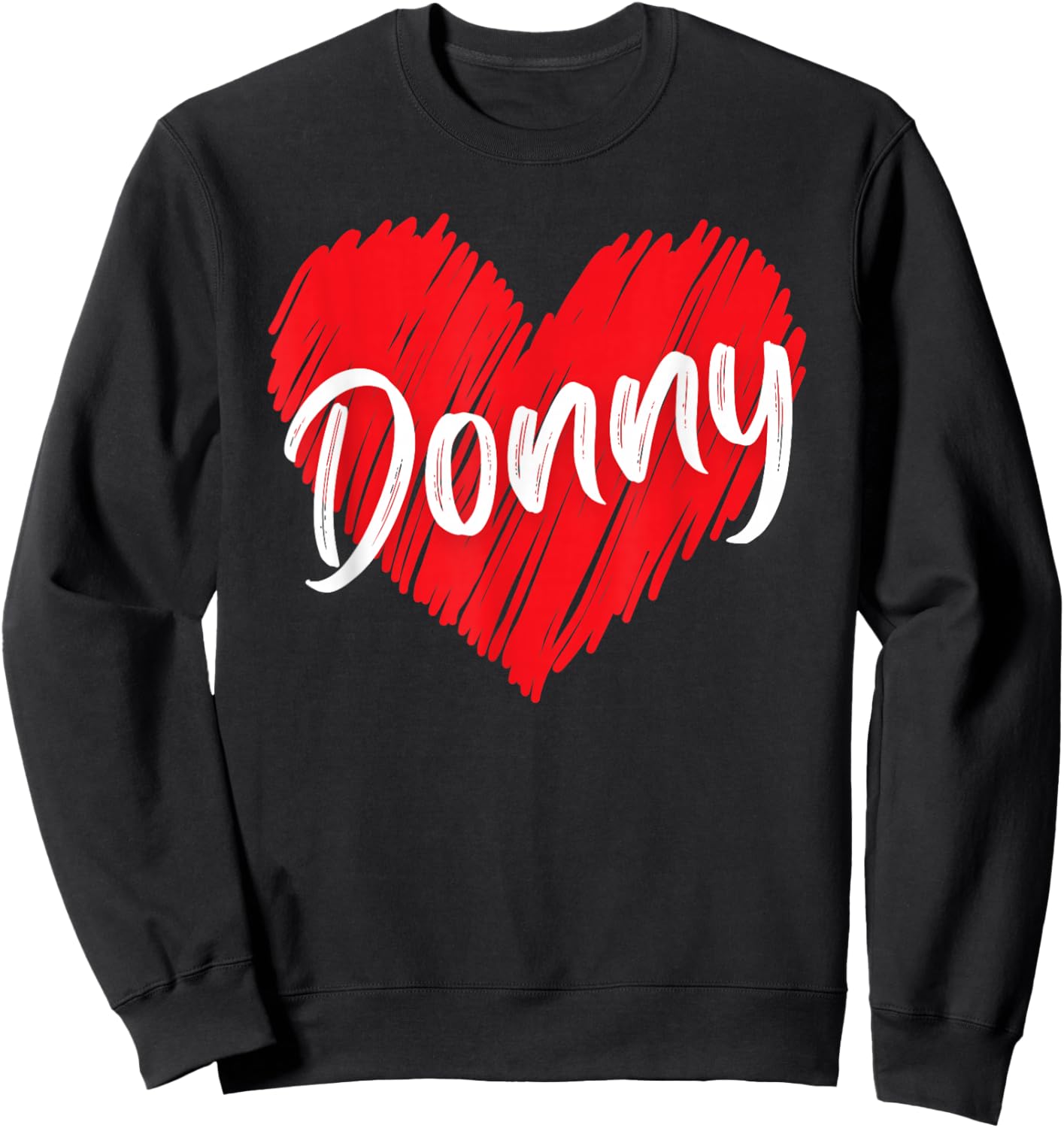 Donny Personalized Name I Love Donny Heart Vintage Sweatshirt - Sweatshirt | Black