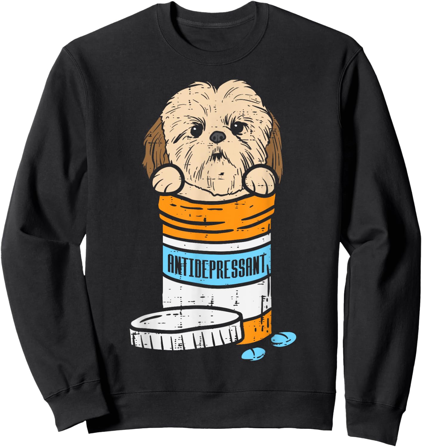 Antidepressant Shih Tzu Cute Animal Pet Dog Lover Owner Gift Sweatshirt - Sweatshirt | Black