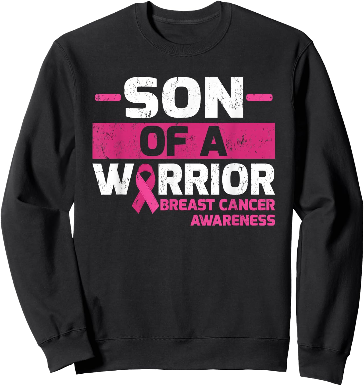 Son Of A Warrior Breast Cancer Awareness Sweatshirt - Sweatshirt | Black