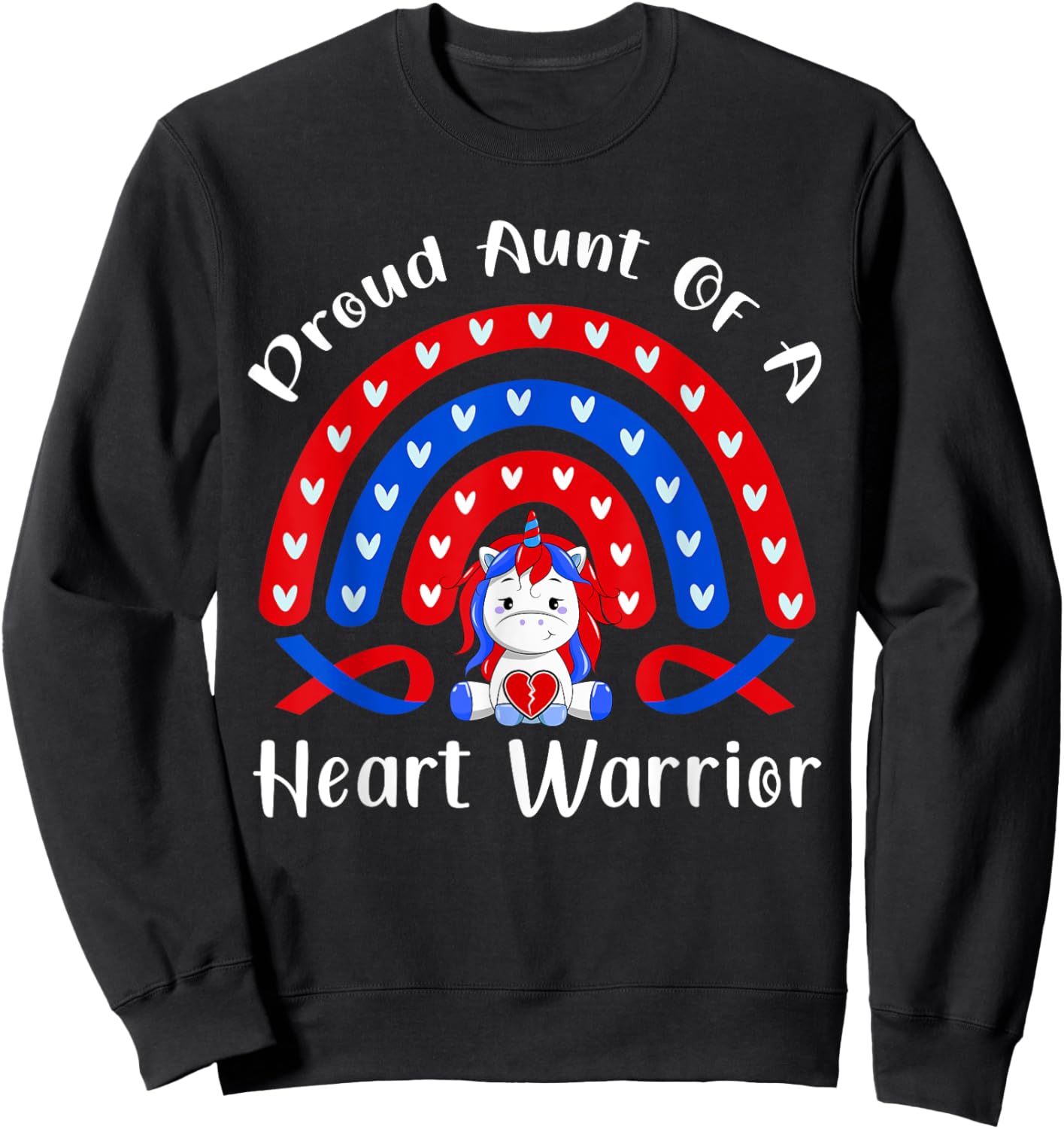 Proud Aunt Of A Heart Warrior Congenital Heart Defect Unicor Sweatshirt - Sweatshirt | Black