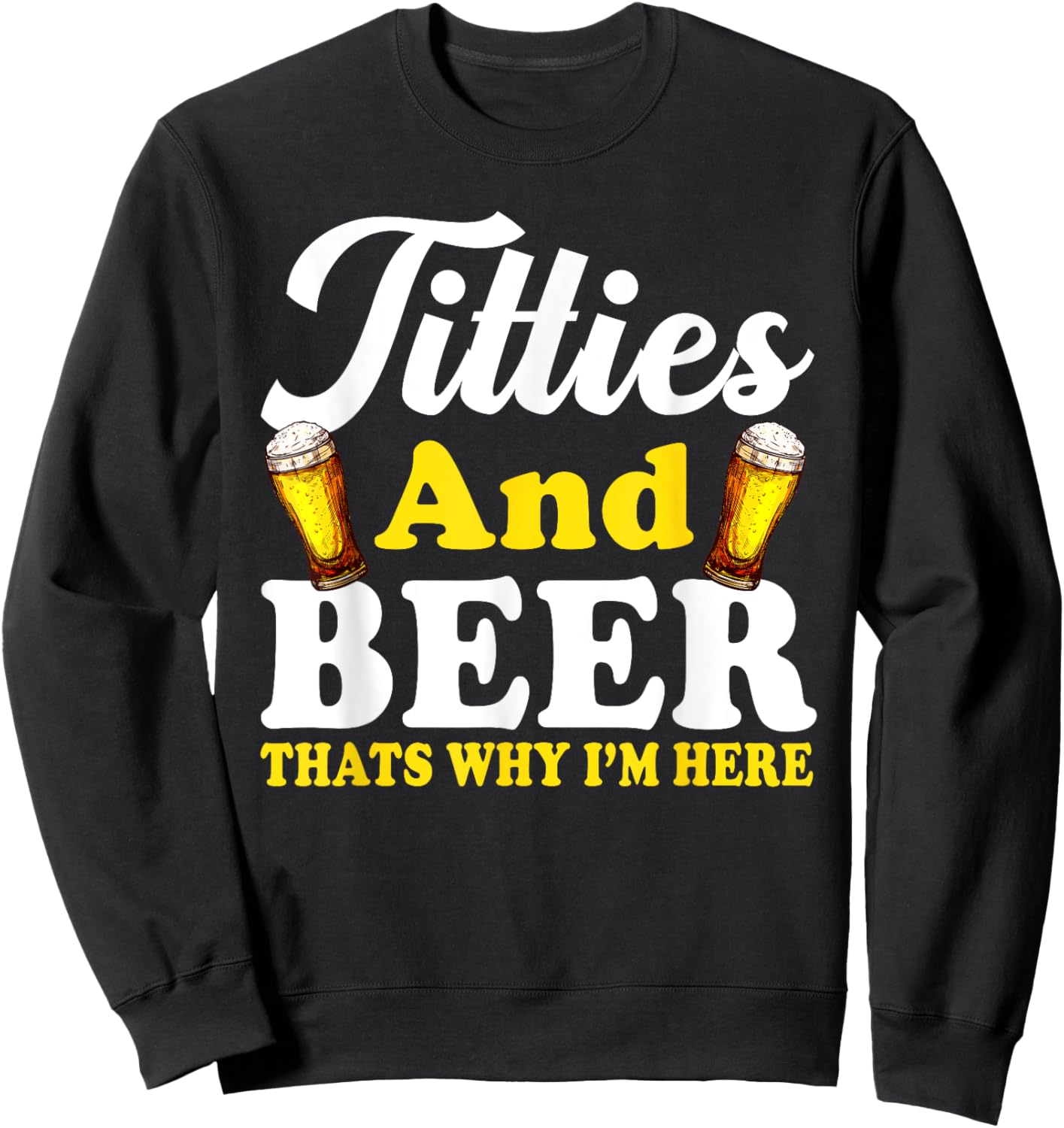 Funny Beer Lover Men Women Adults Graphic Alcohol Drinkers Sweatshirt - Sweatshirt | Black
