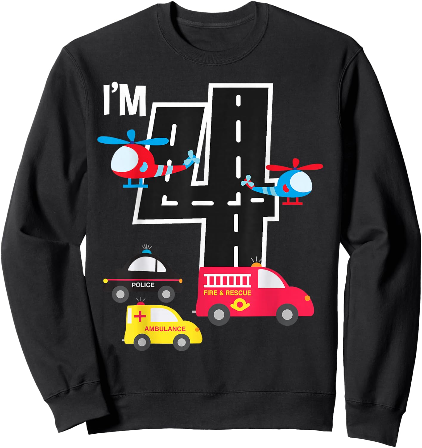 4th Birthday Fire Truck Police Car Ambulance 4 Year Toddler Sweatshirt - Sweatshirt | Black