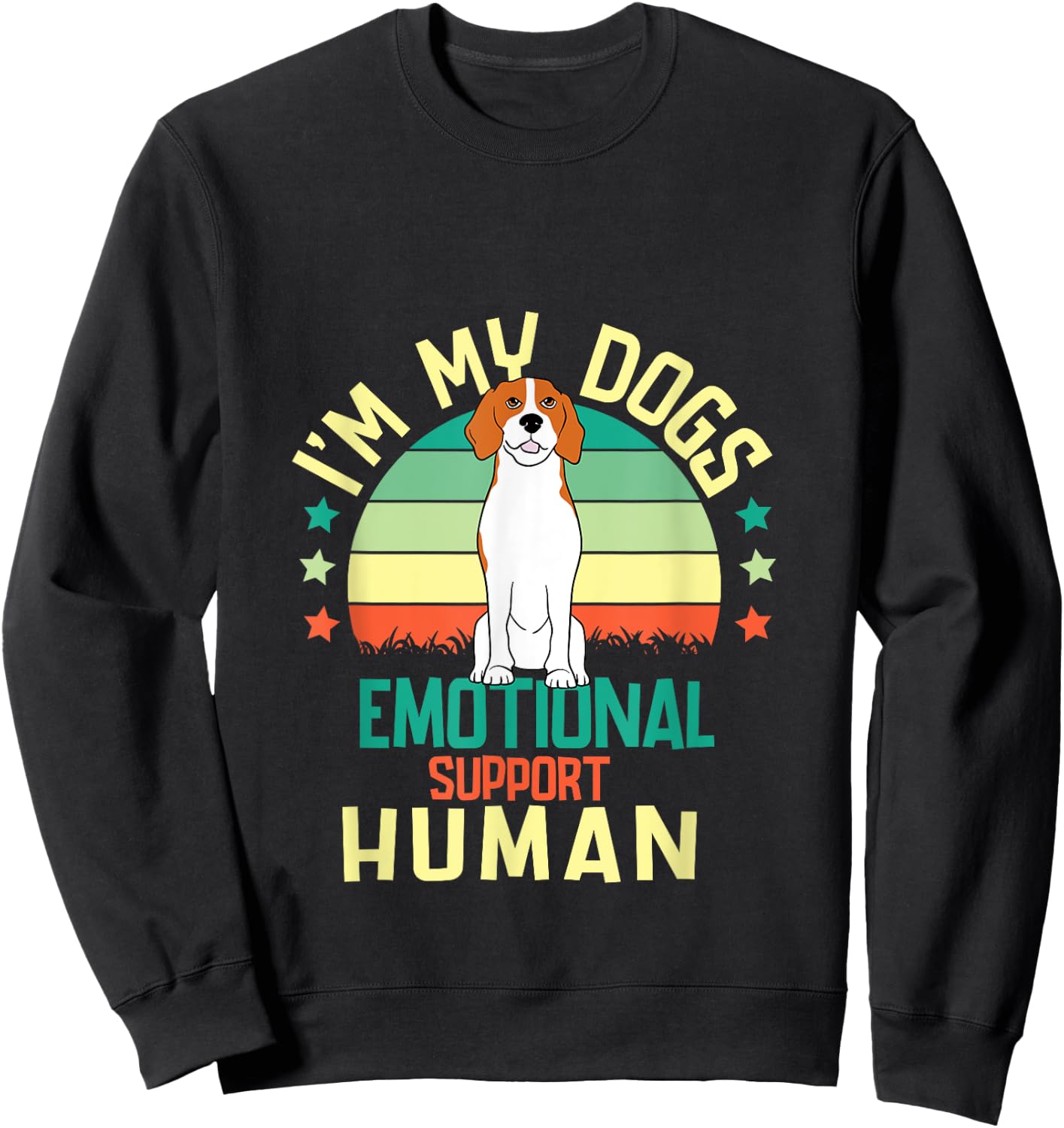 I'm My dog's Emotional Support-Human. Sweatshirt - Sweatshirt | Black