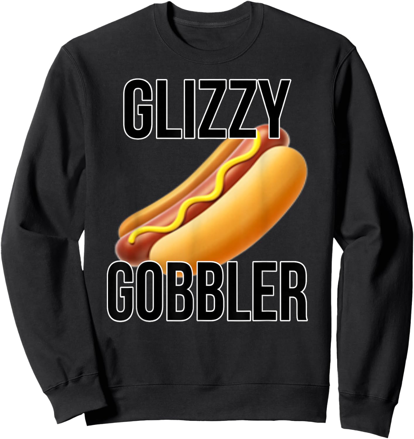 Glizzy Gobbler Shirt | Glizzy Hot Dogs | Glizzy Gang Sweatshirt - Sweatshirt | Black
