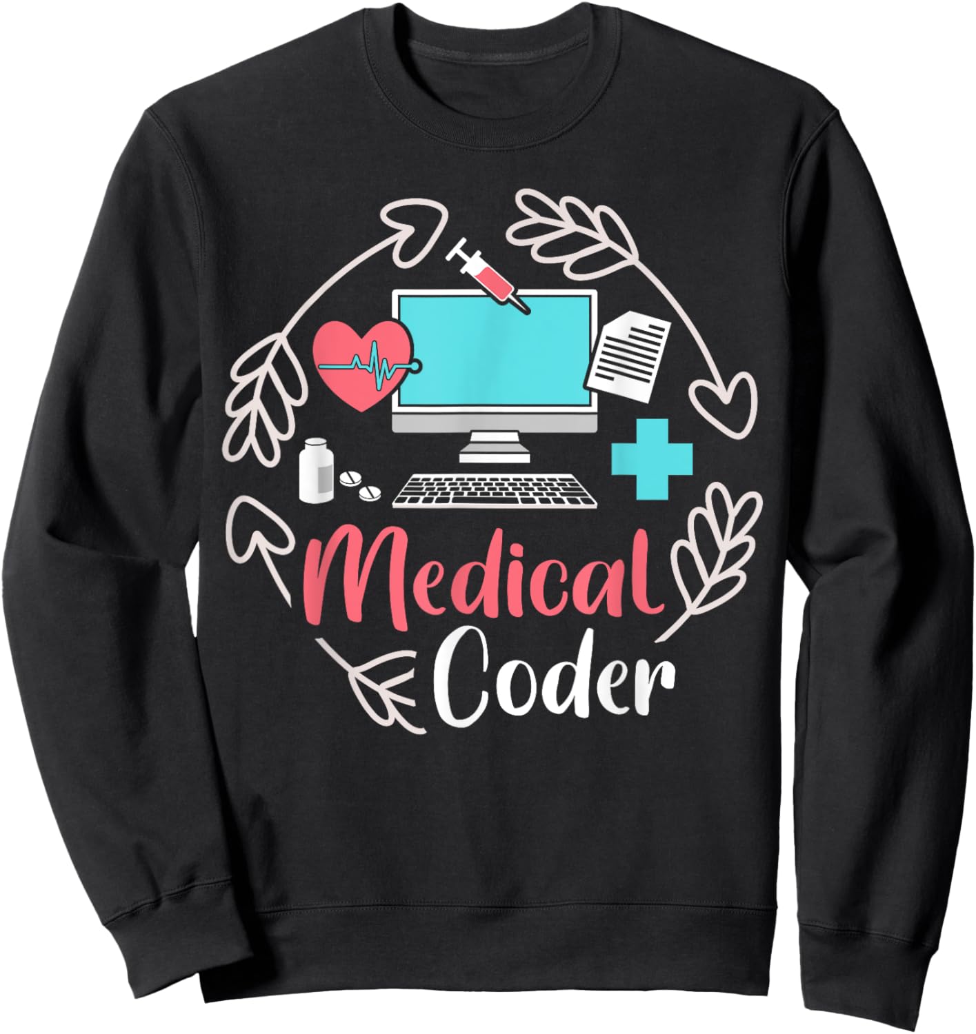 Cute Medical Coder Medical Coding Sweatshirt - Sweatshirt | Black