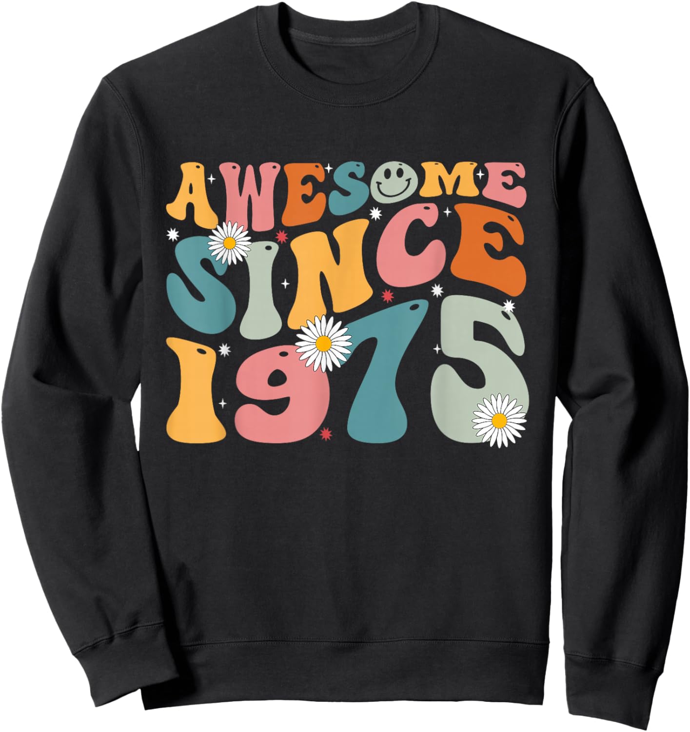 Awesome Since 1975 50th Birthday Retro Gifts Born in 1975 Sweatshirt - Sweatshirt | Black