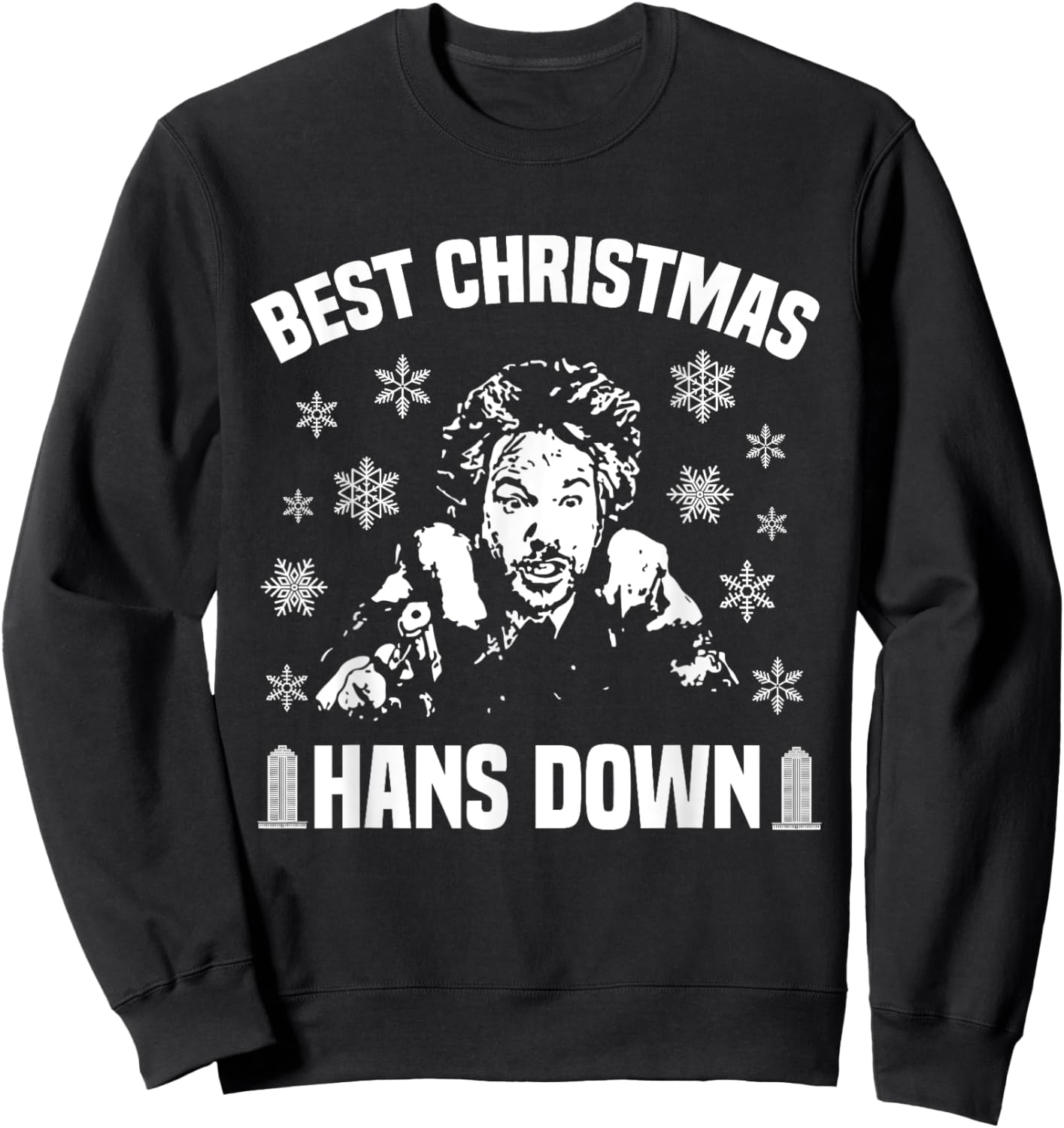 Best Christmas Hans Down Funny Dad Joke Christmas Sweatshirt - Sweatshirt | Black