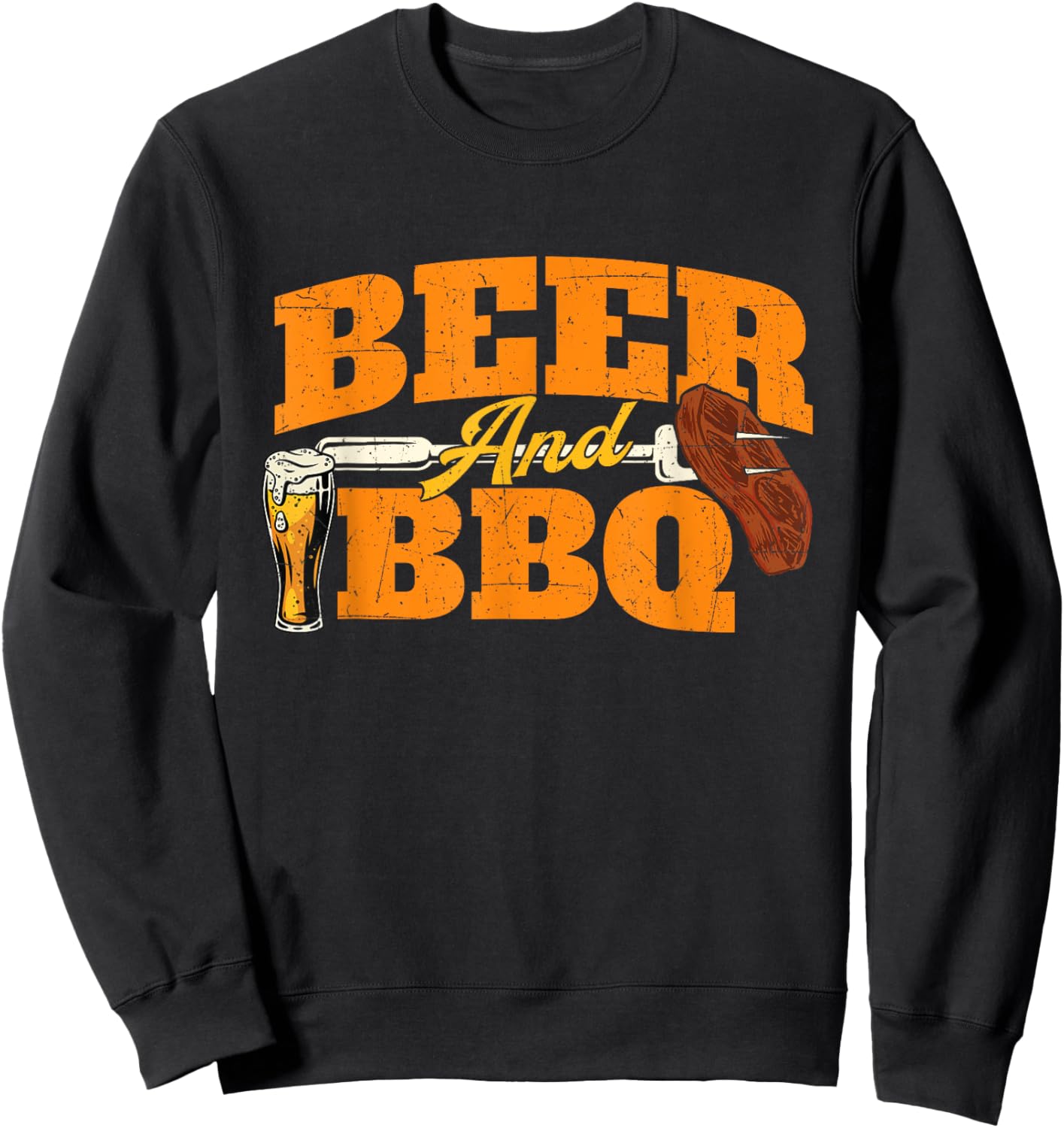 Beer and BBQ - Grilling Grill Pitmaster Barbecue Lover Sweatshirt - Sweatshirt | Black