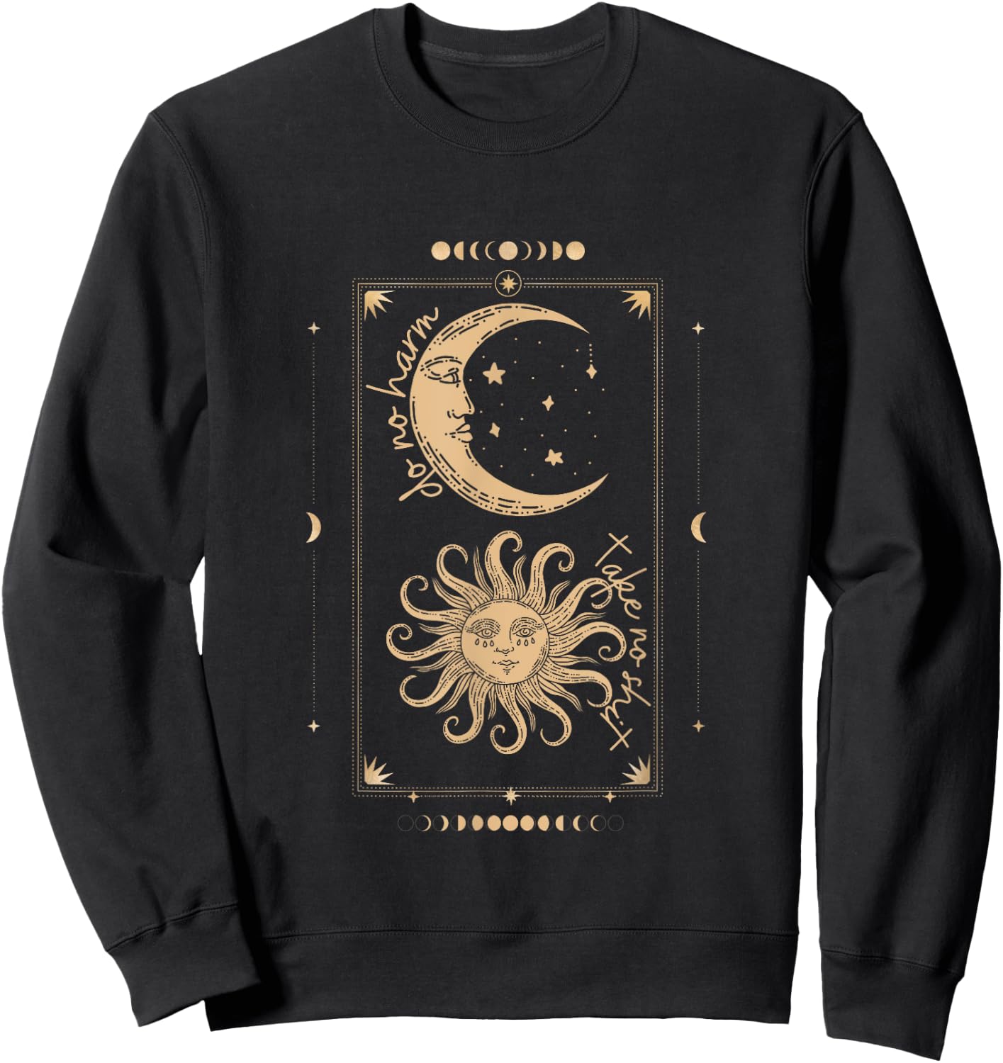 Do No Harm Take No Shit Mystical Moon Phase Tarot Witchy Sweatshirt - Sweatshirt | Black