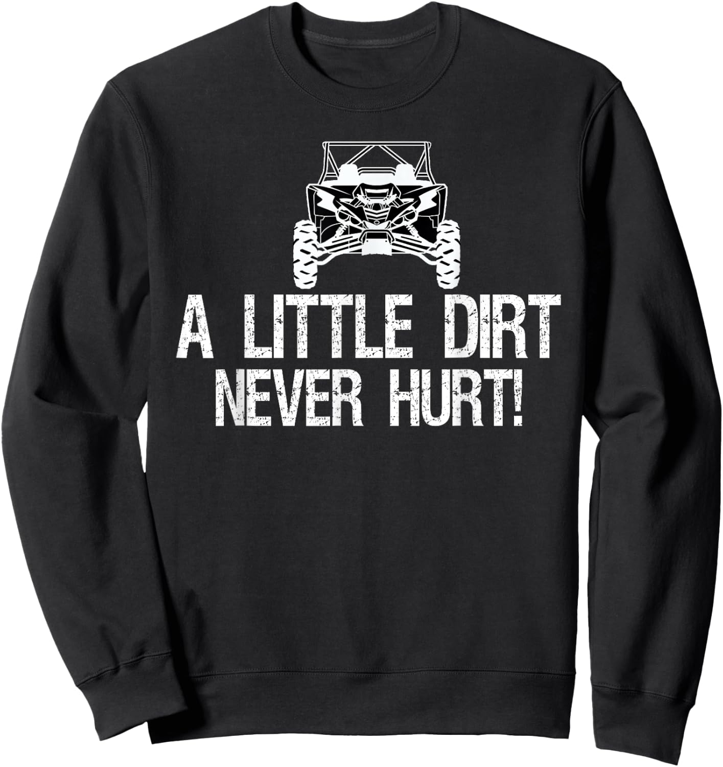 UTV Four Wheeler , ATV Riding Mudding Sweatshirt - Sweatshirt | Black