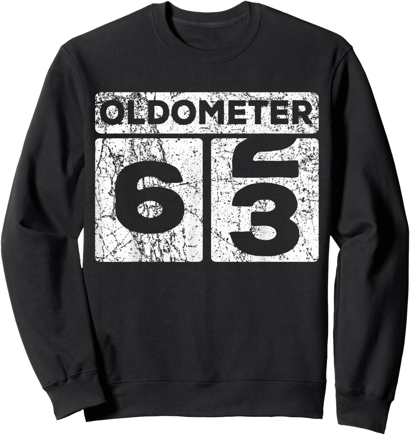 Oldometer 62-63 Car Odometer Funny 63rd Birthday Sweatshirt - Sweatshirt | Black