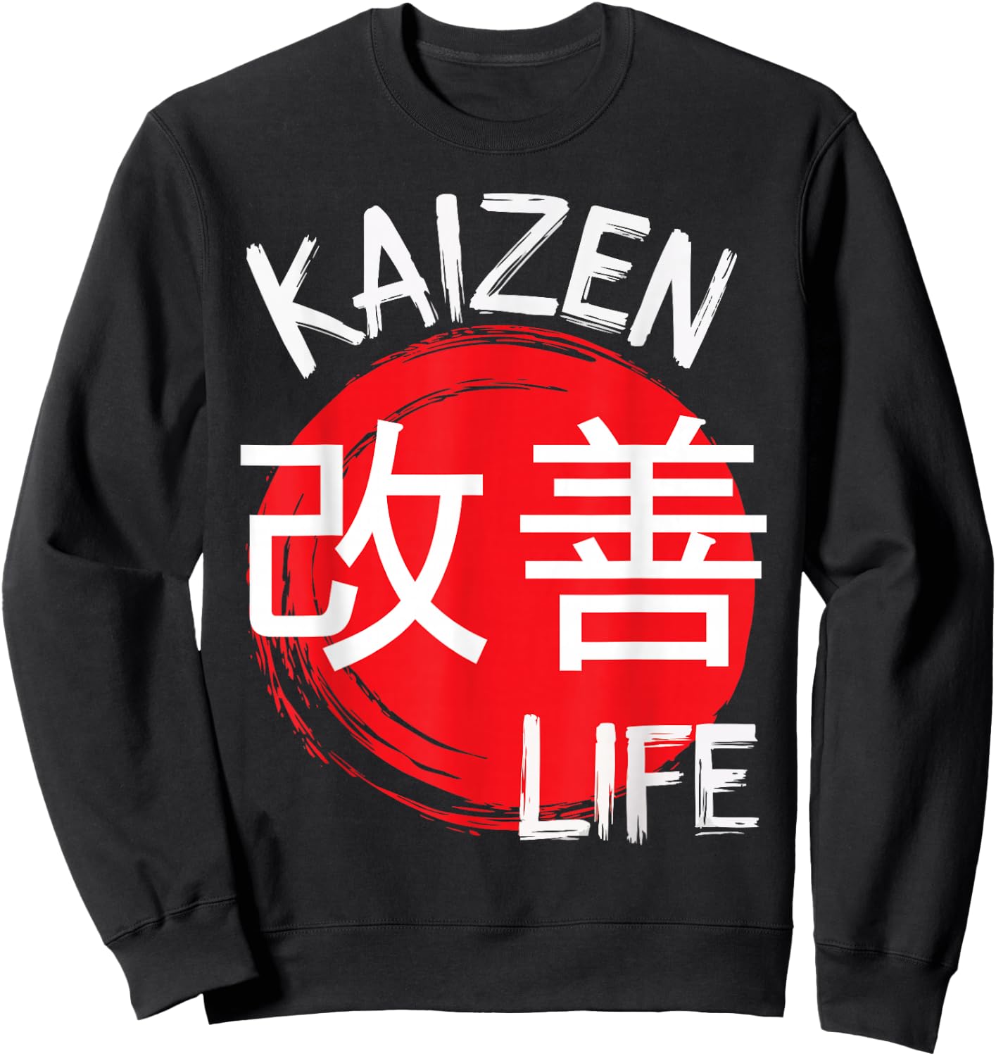 Kaizen Continuous improvement Kai Zen Japanese Motivation Sweatshirt - Sweatshirt | Black
