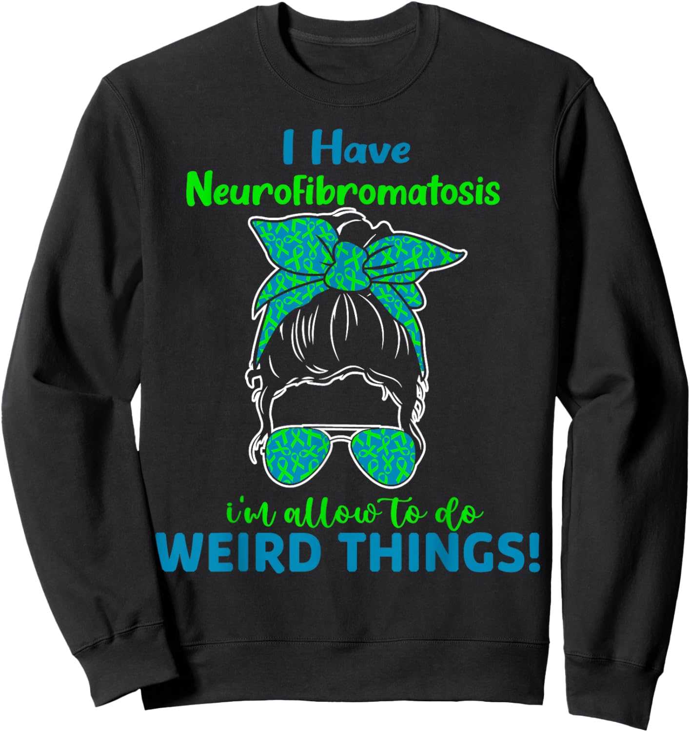 Green Ribbon Nf1 Neurofibromatosis Awareness Women NF1 Sweatshirt - Sweatshirt | Black