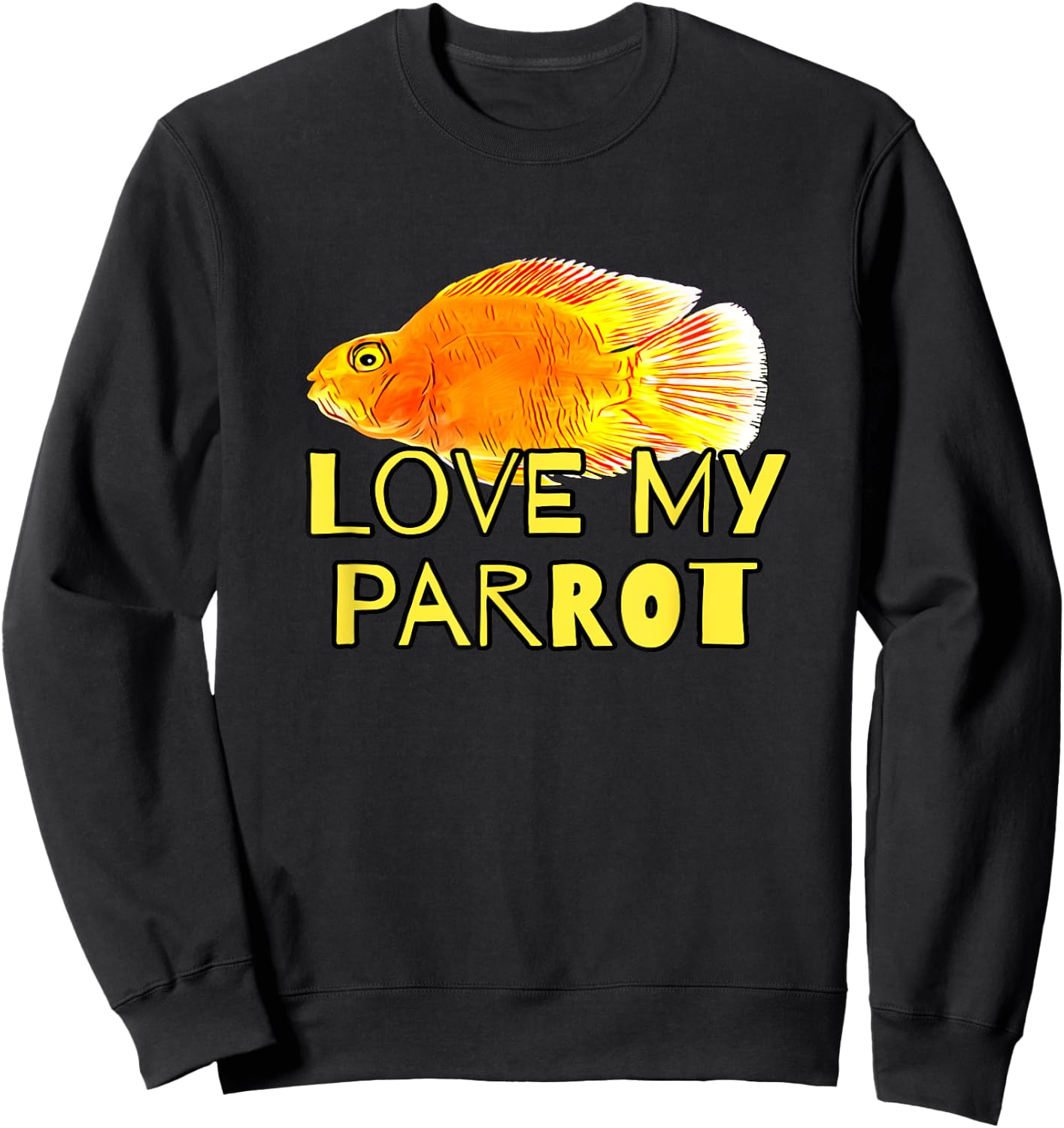 Red Blood Parrot Cichlid Fish Owners Love My Parrot Gift Sweatshirt - Sweatshirt | Black