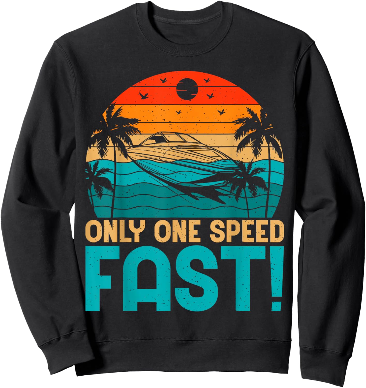 Only One Speed Fast Boat Sweatshirt - Sweatshirt | Black