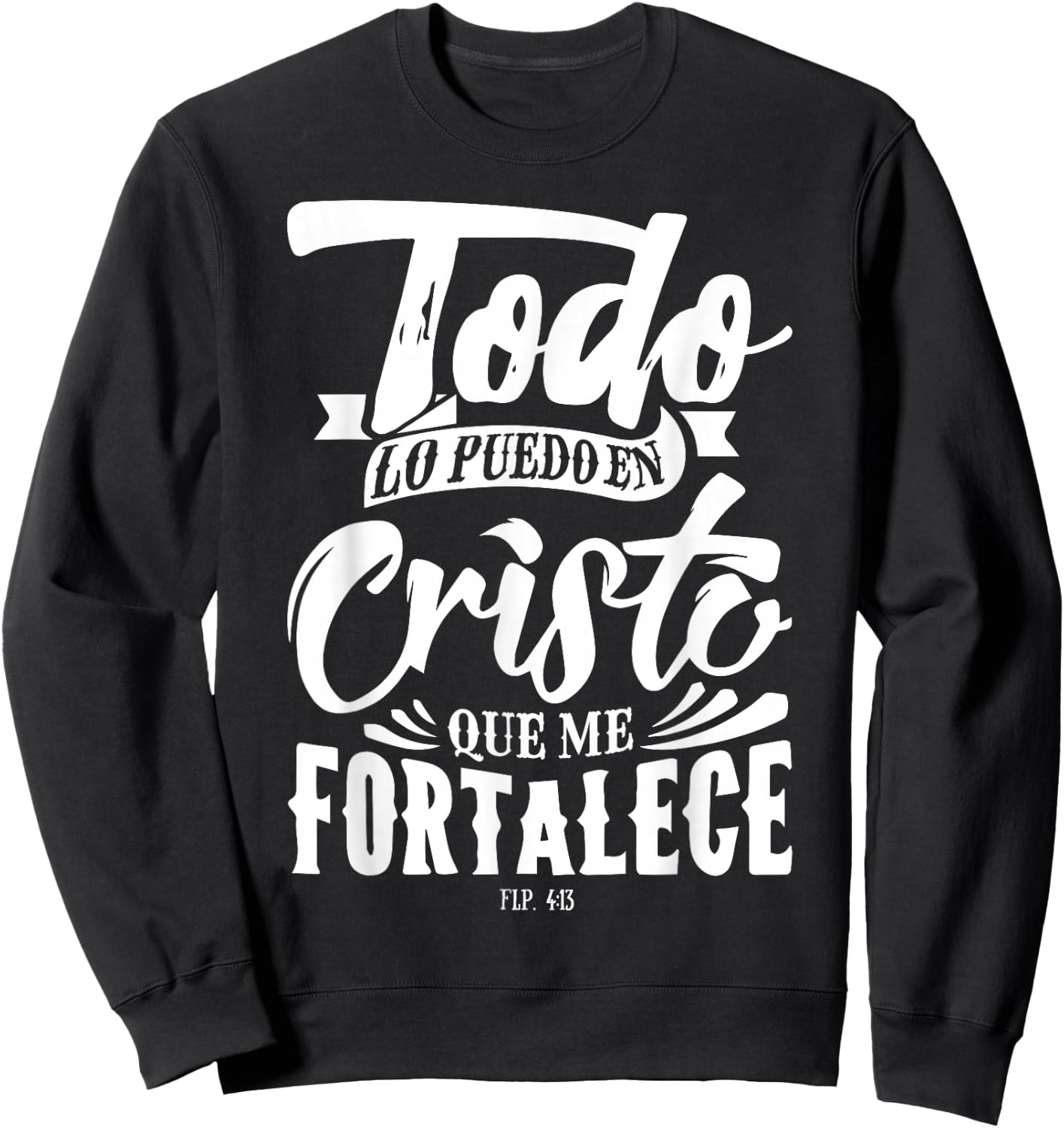 Mensajes Biblicos Dios Jesus Espanol Spanish for Christians Sweatshirt - Sweatshirt | Black