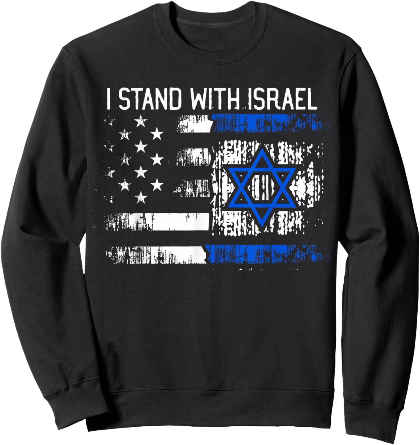 I Stand With Israel Jewish Support Group Matching Sweatshirt - Sweatshirt | Black