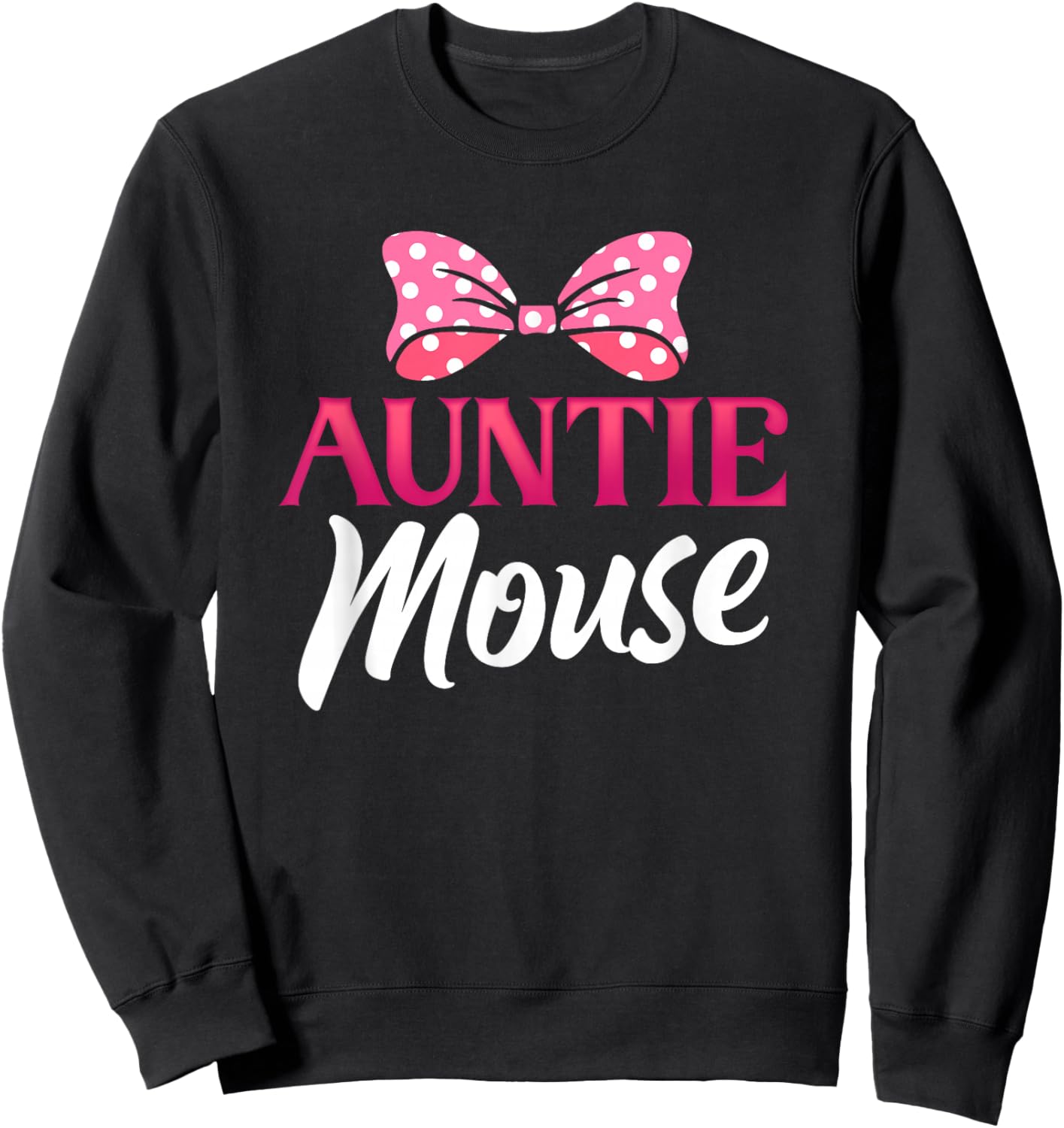 Cute Auntie Mouse | Niece Nephew | Aunt Women Small Sweatshirt - Sweatshirt | Black