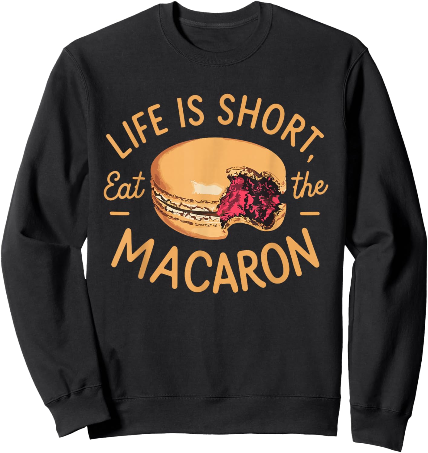 Macaron Lovers French Macarons Macaron Baking Macaron Making Sweatshirt - Sweatshirt | Black