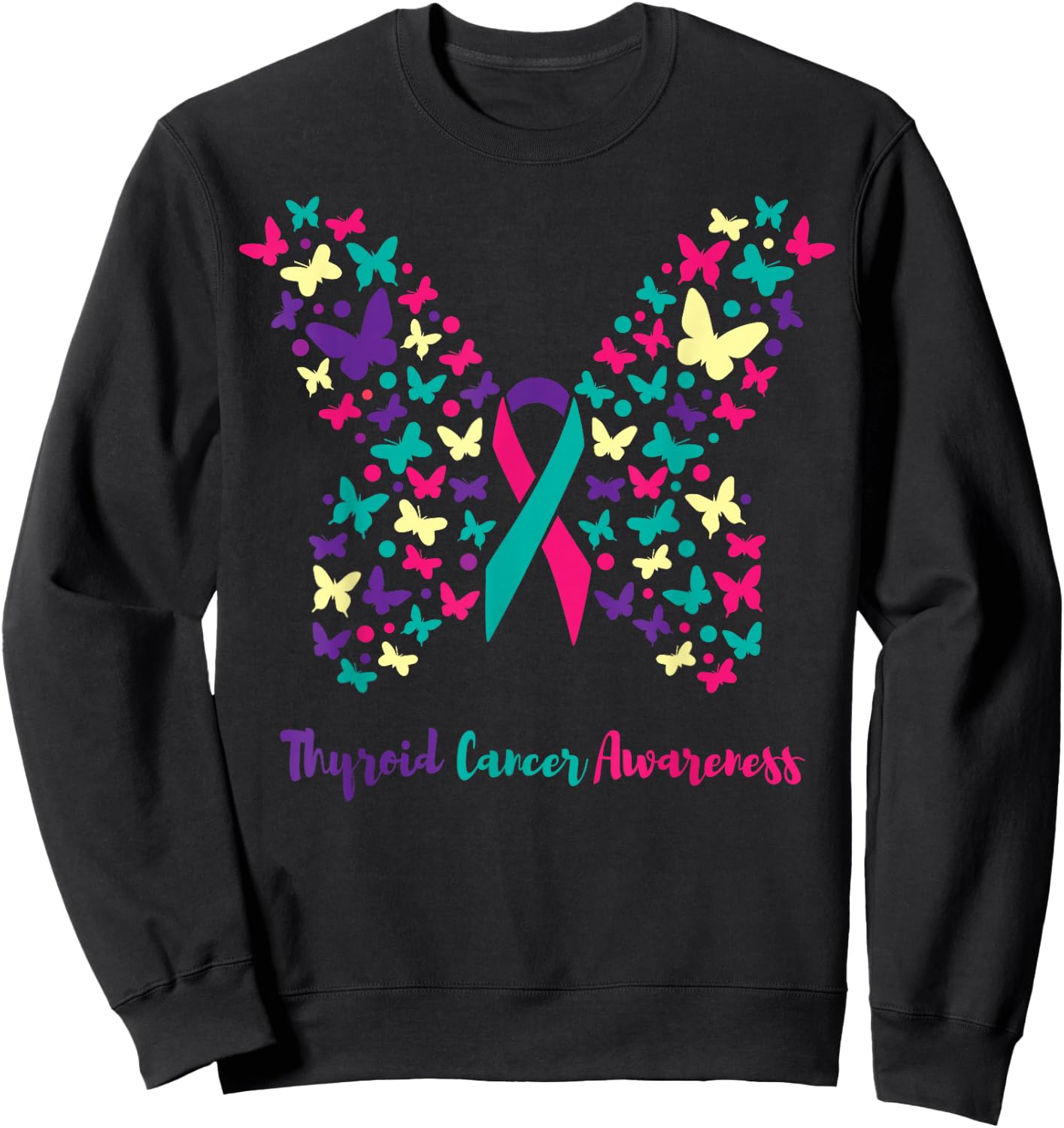 Thyroid Cancer Awareness Shirt, Butterfly Teal, Pink, Purple Sweatshirt - Sweatshirt | Black