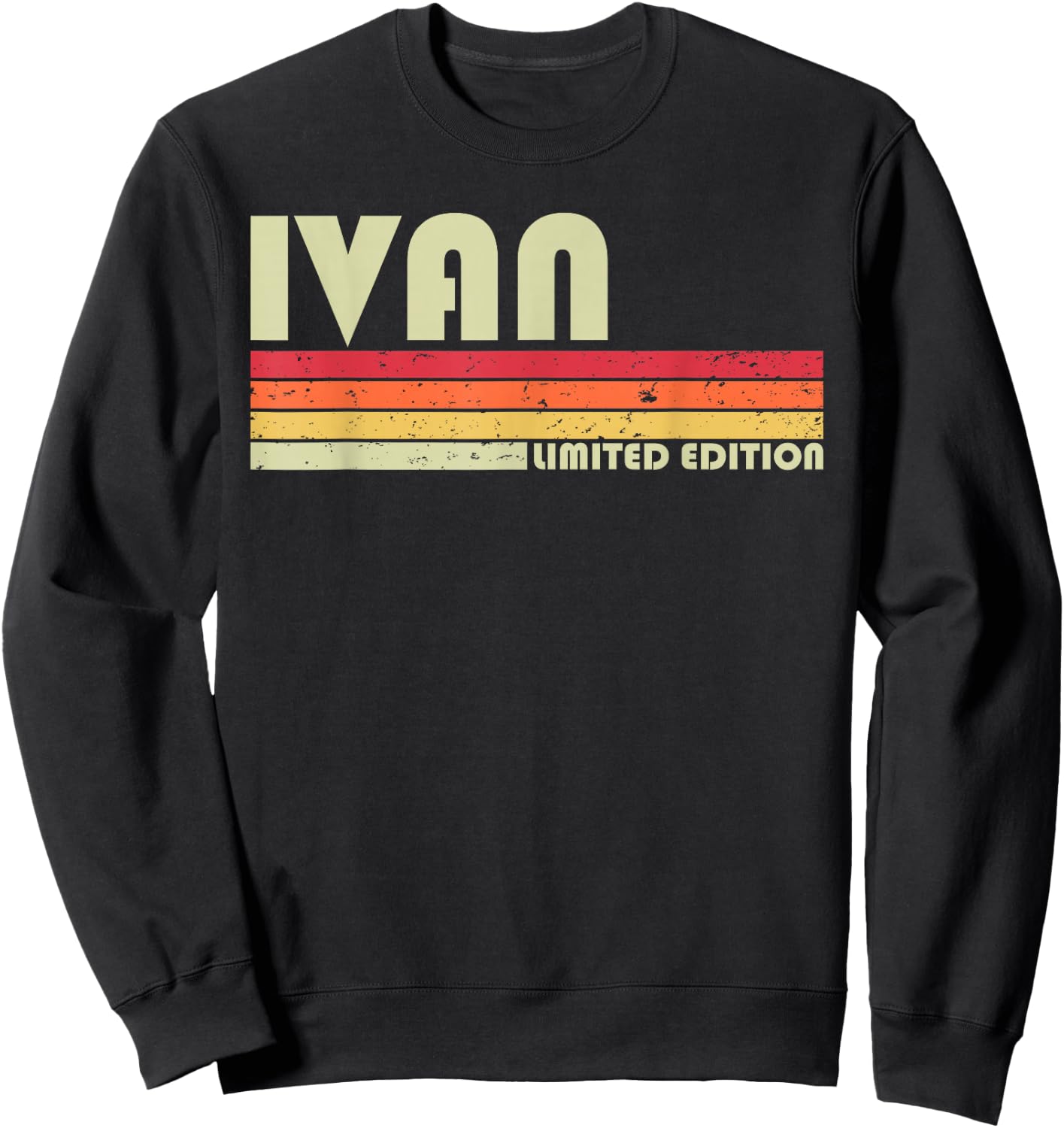 IVAN Gift Name Personalized Funny Retro Vintage Birthday Sweatshirt - Sweatshirt | Black